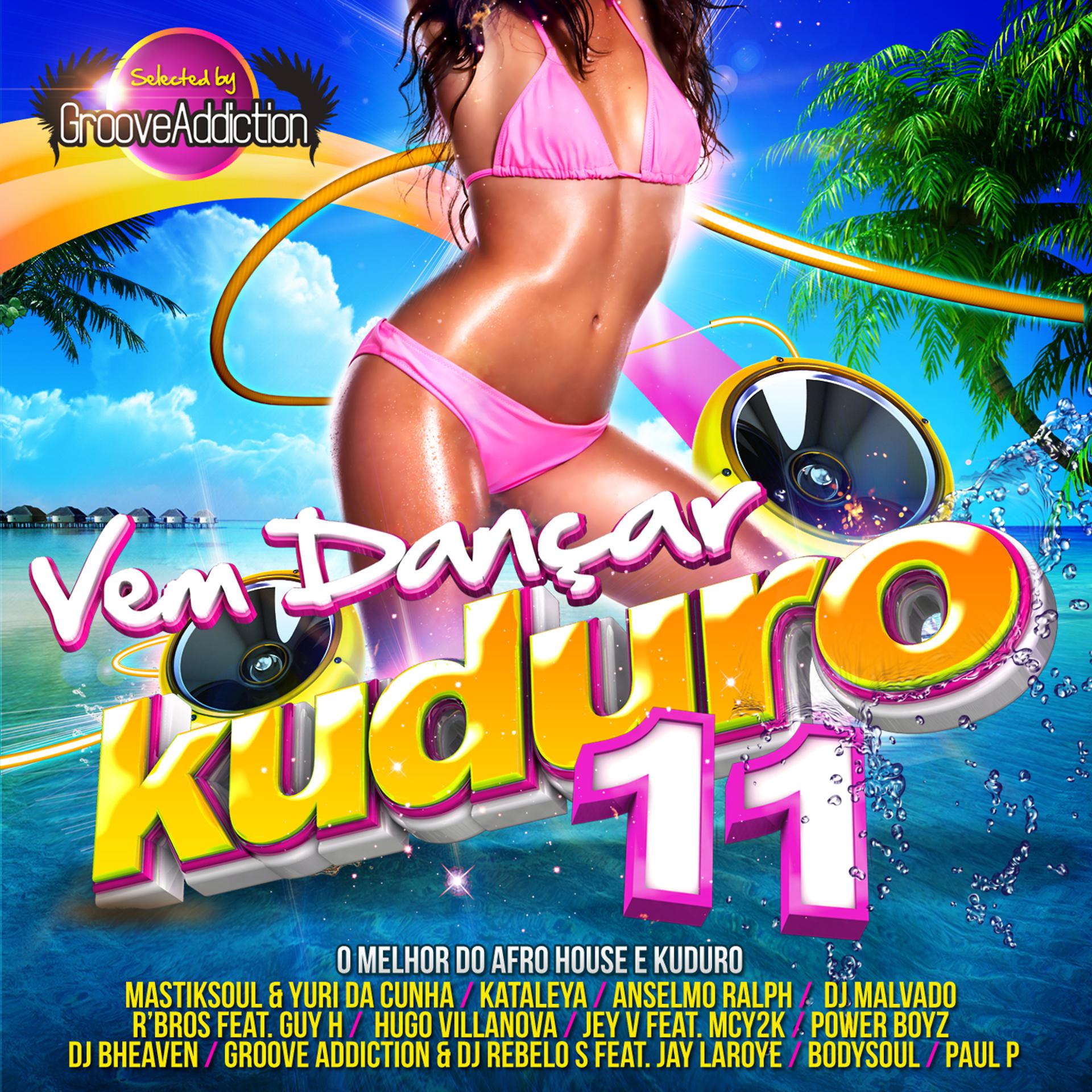 Постер альбома Vem Dançar Kuduro 11