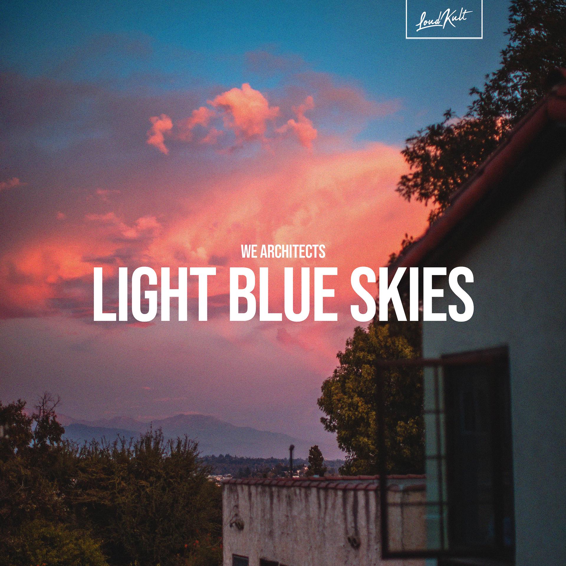 Постер альбома Light Blue Skies