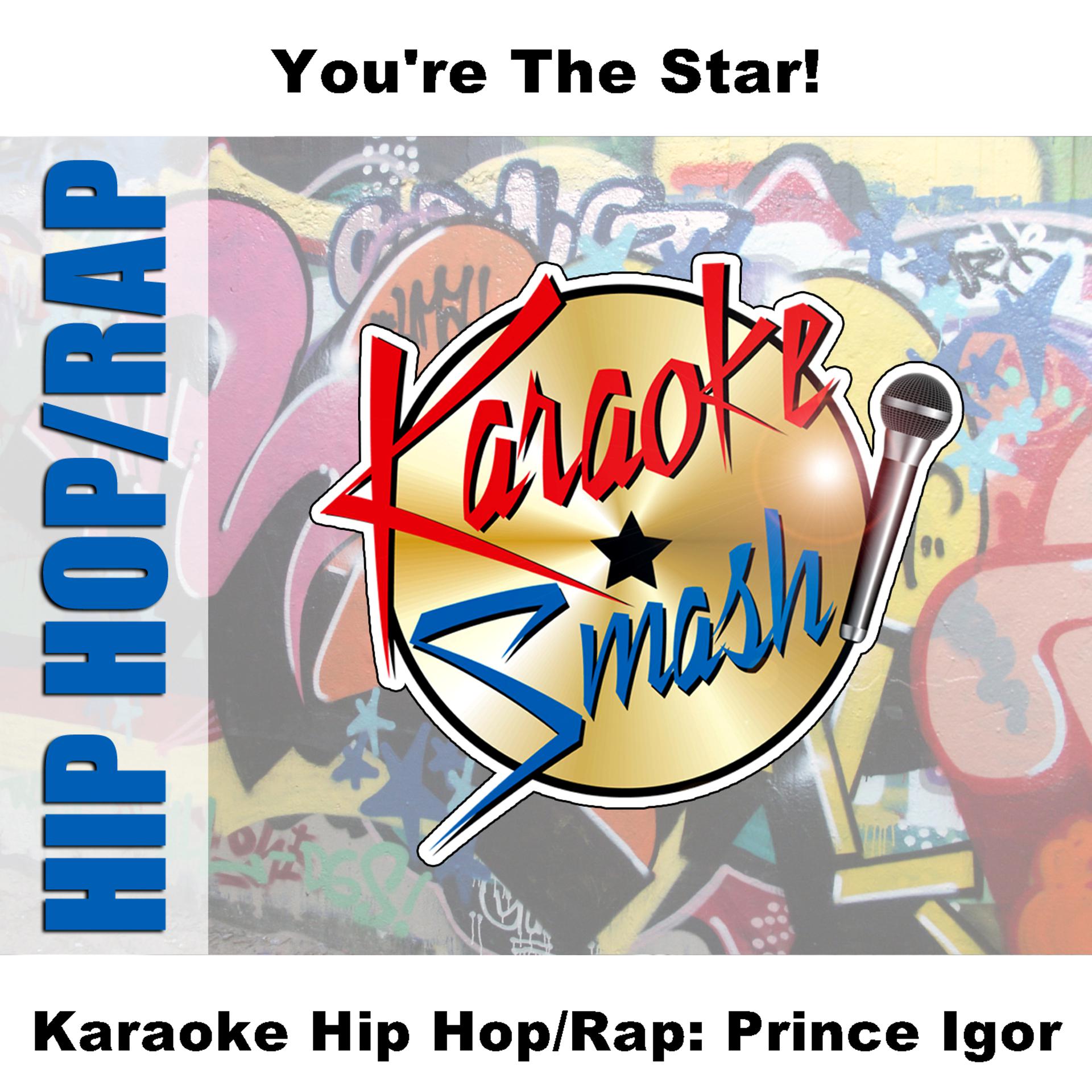 Постер альбома Karaoke Hip Hop/Rap: Prince Igor
