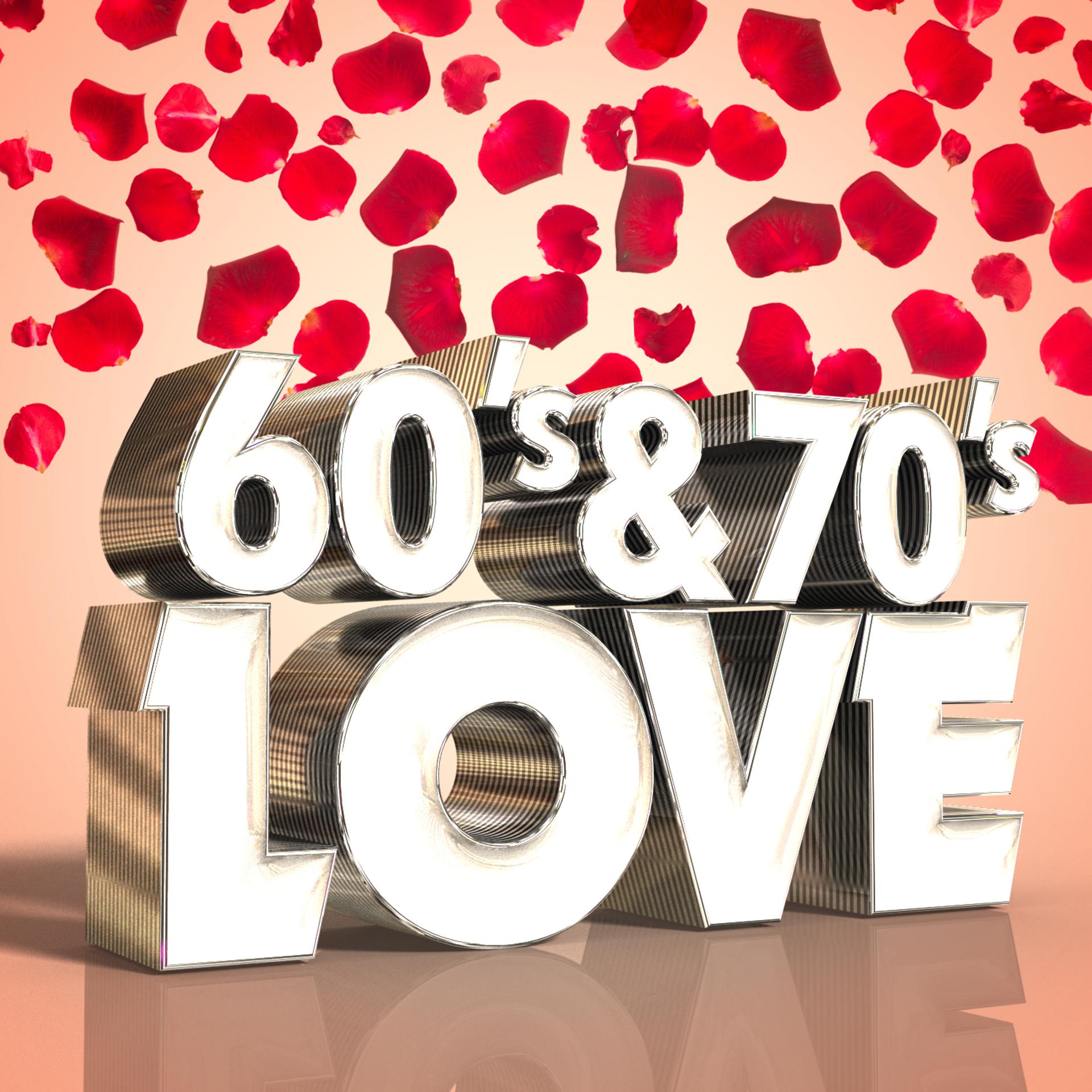 Постер альбома 60's & 70's Love