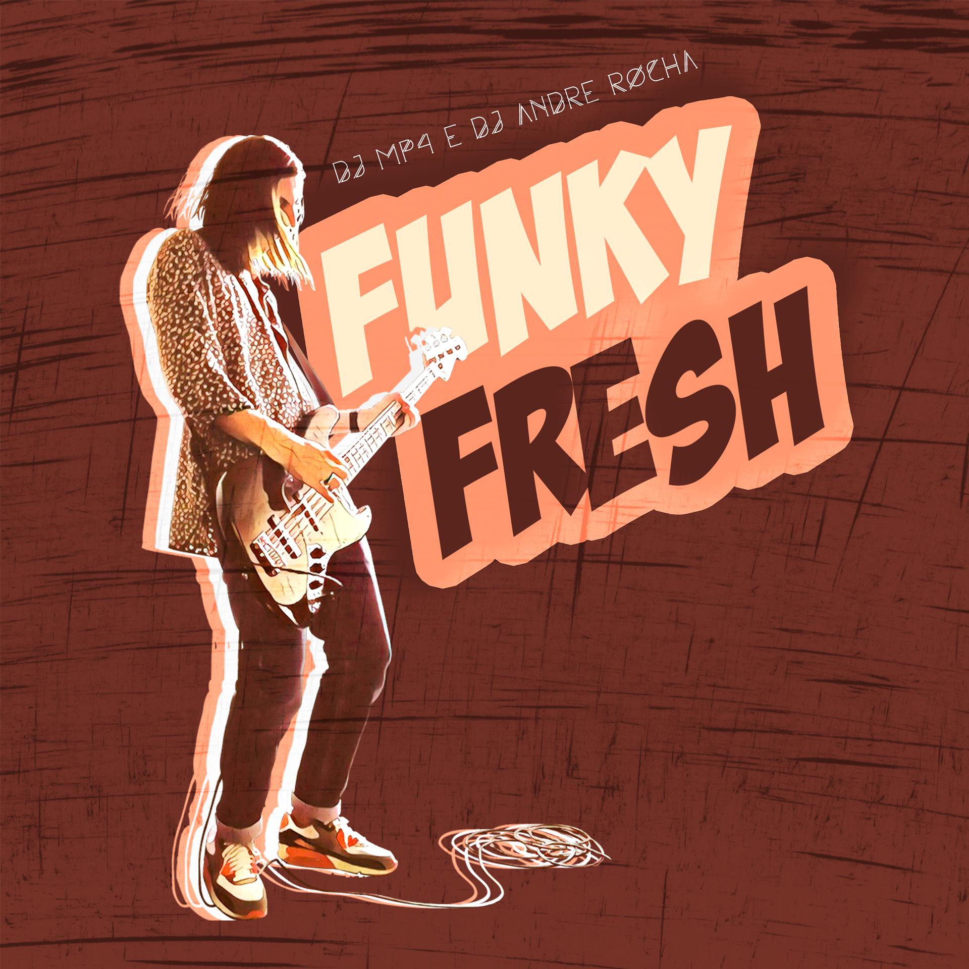 Постер альбома Funky Fresh