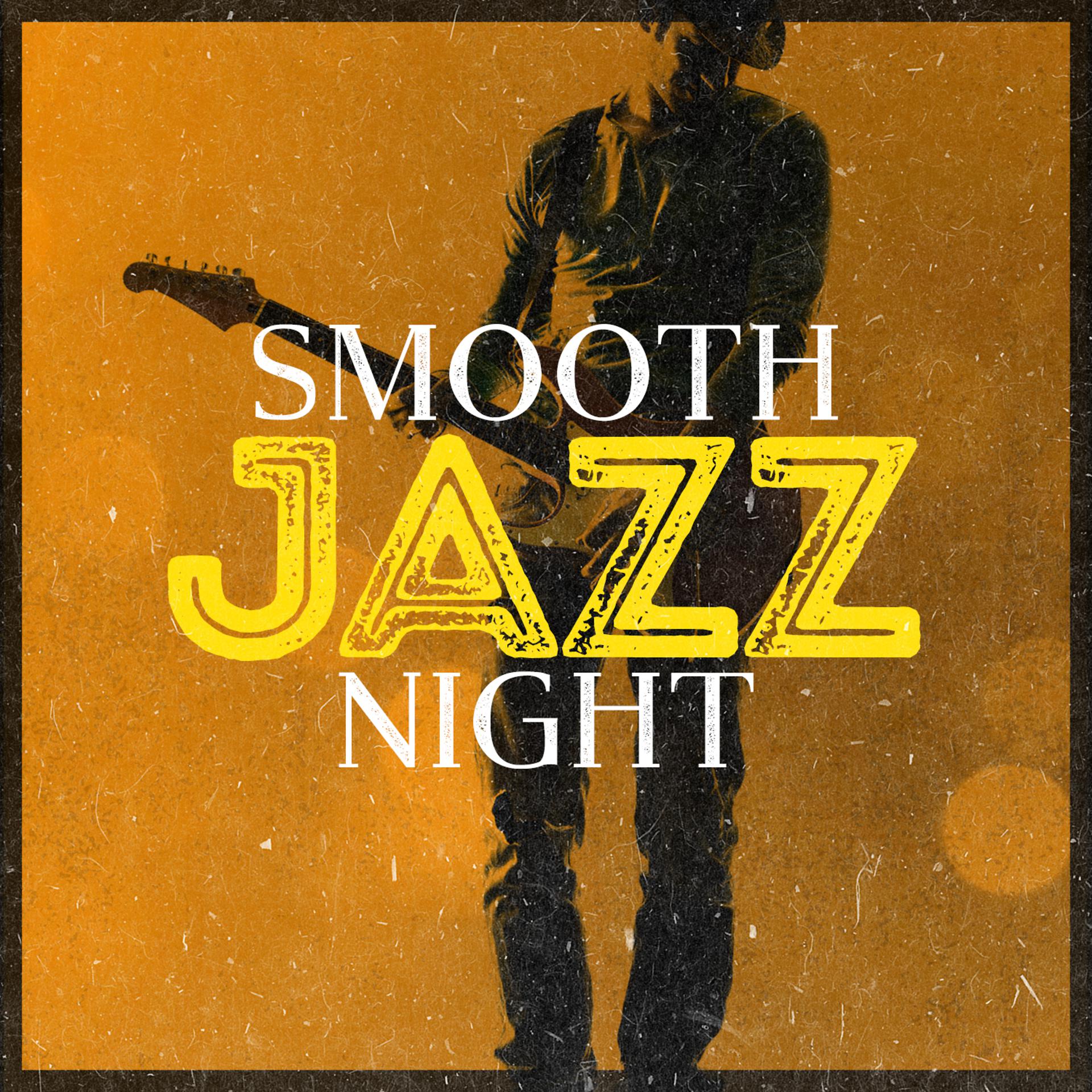 Постер альбома Smooth Jazz Night