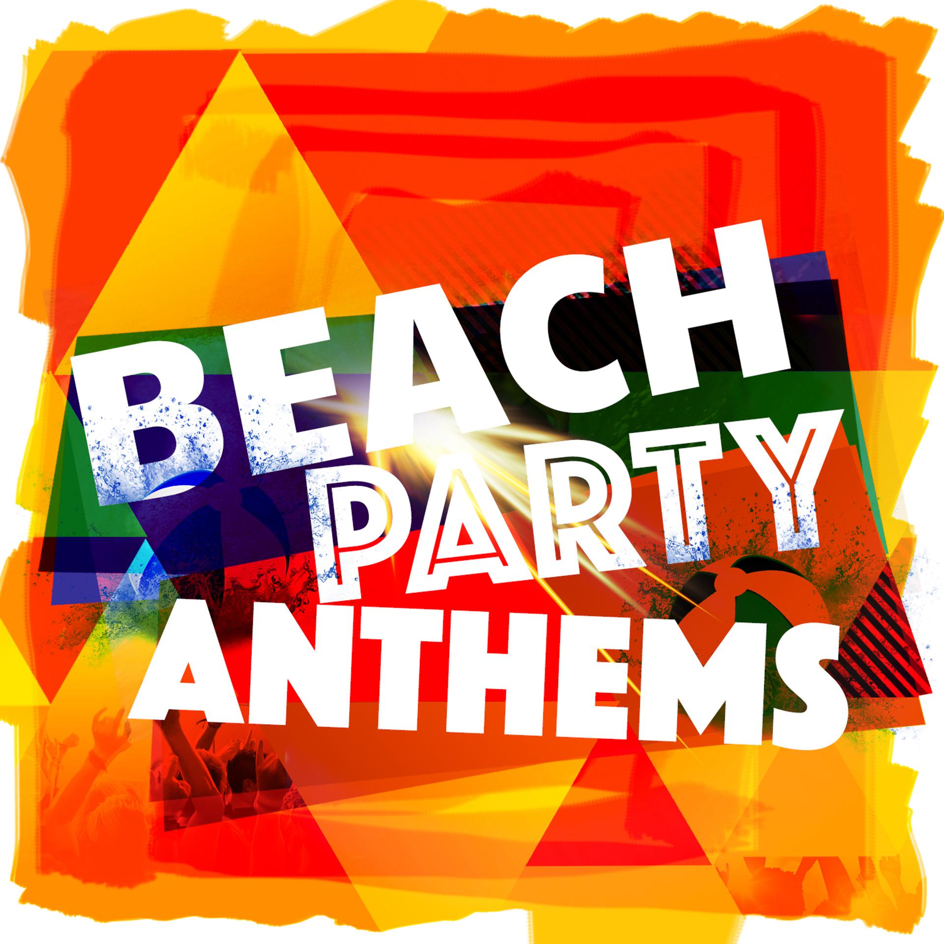 Постер альбома Beach Party Anthems