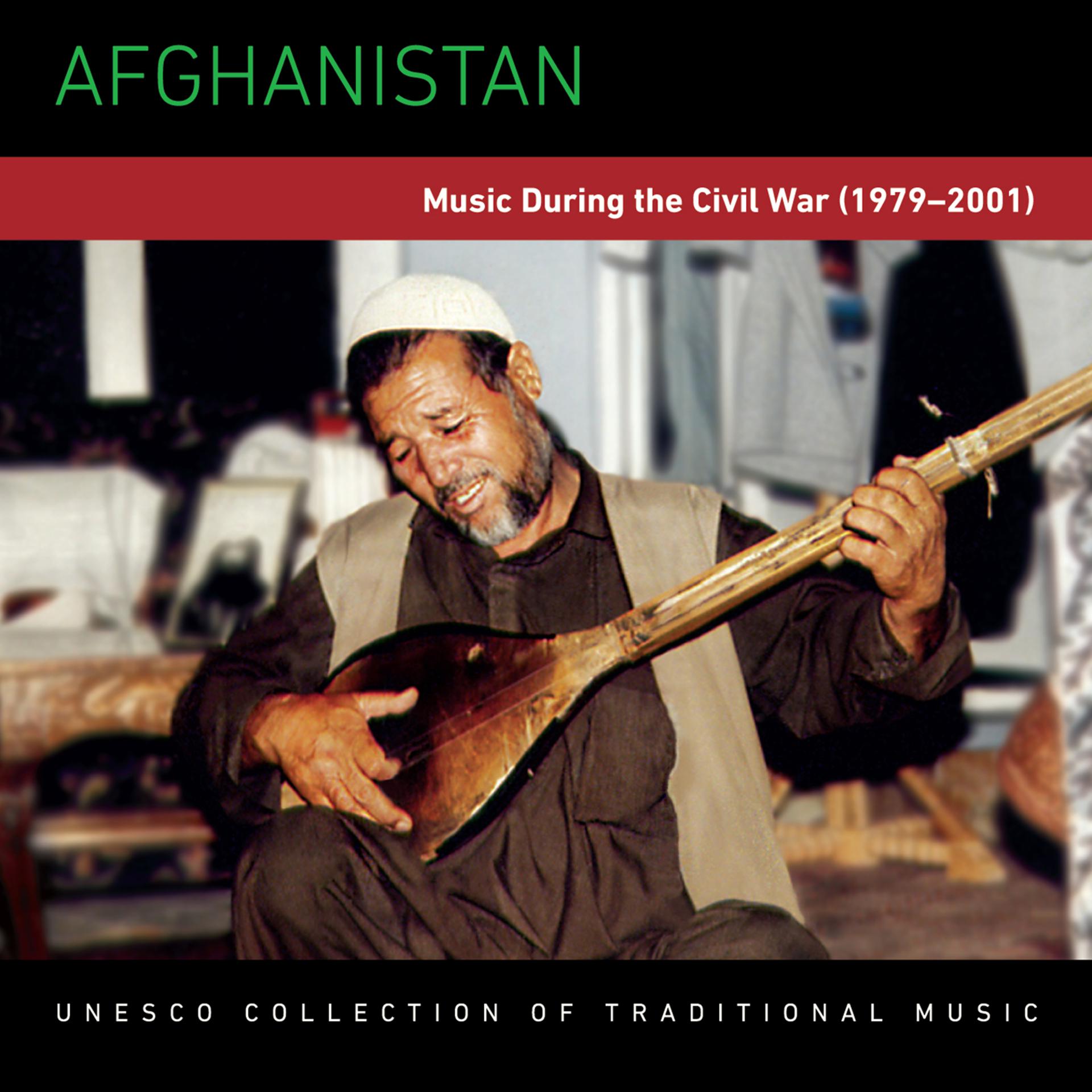 Постер альбома Afghanistan: Music During the Civil War (1979–2001)