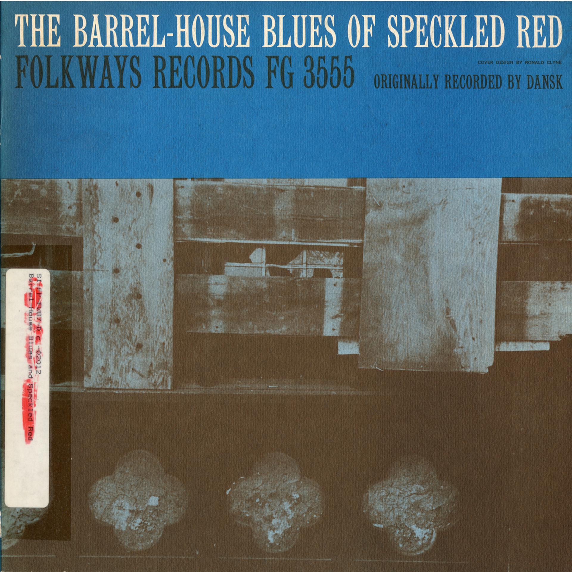 Постер альбома The Barrel-House Blues of Speckled Red