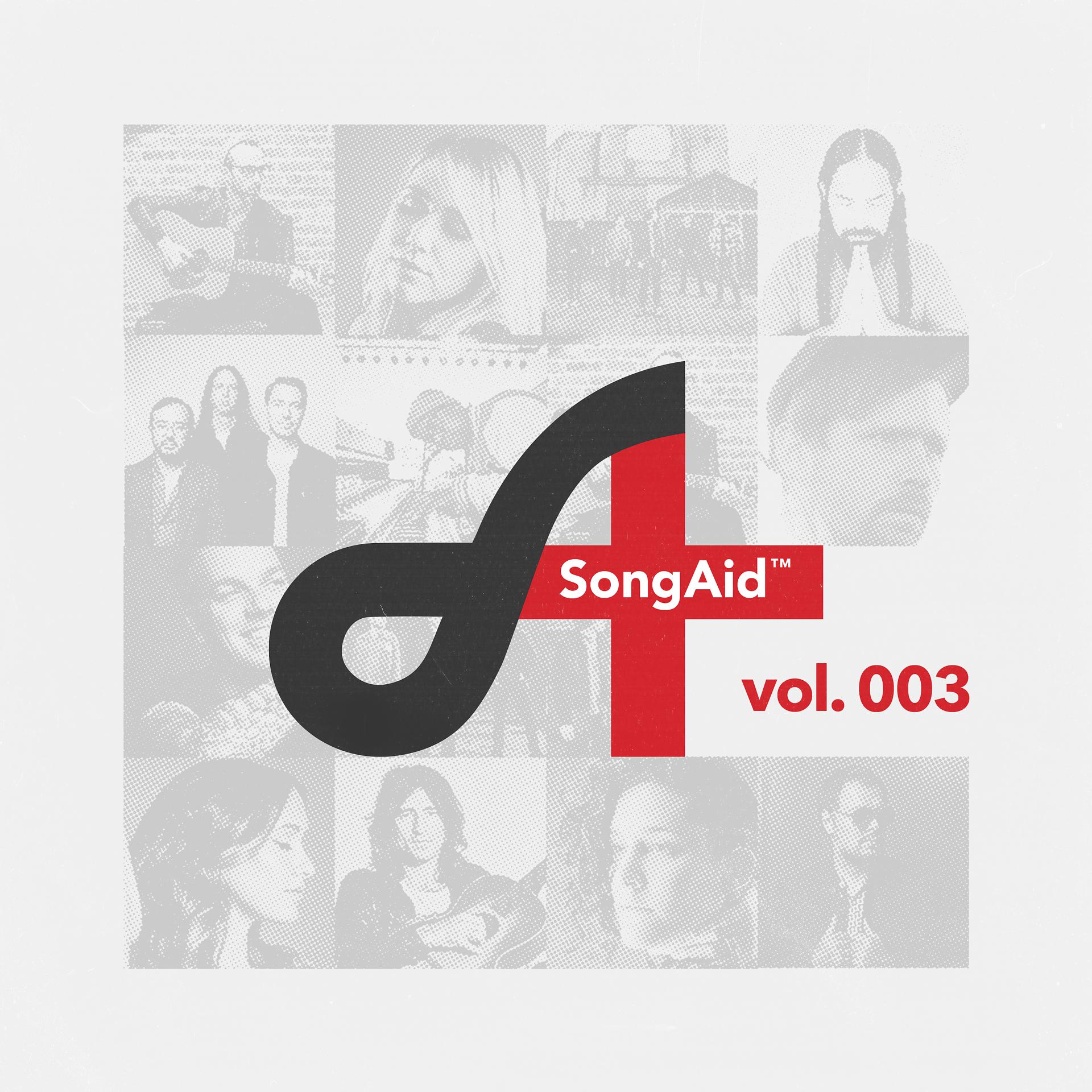 Постер альбома SongAid, Vol. 003