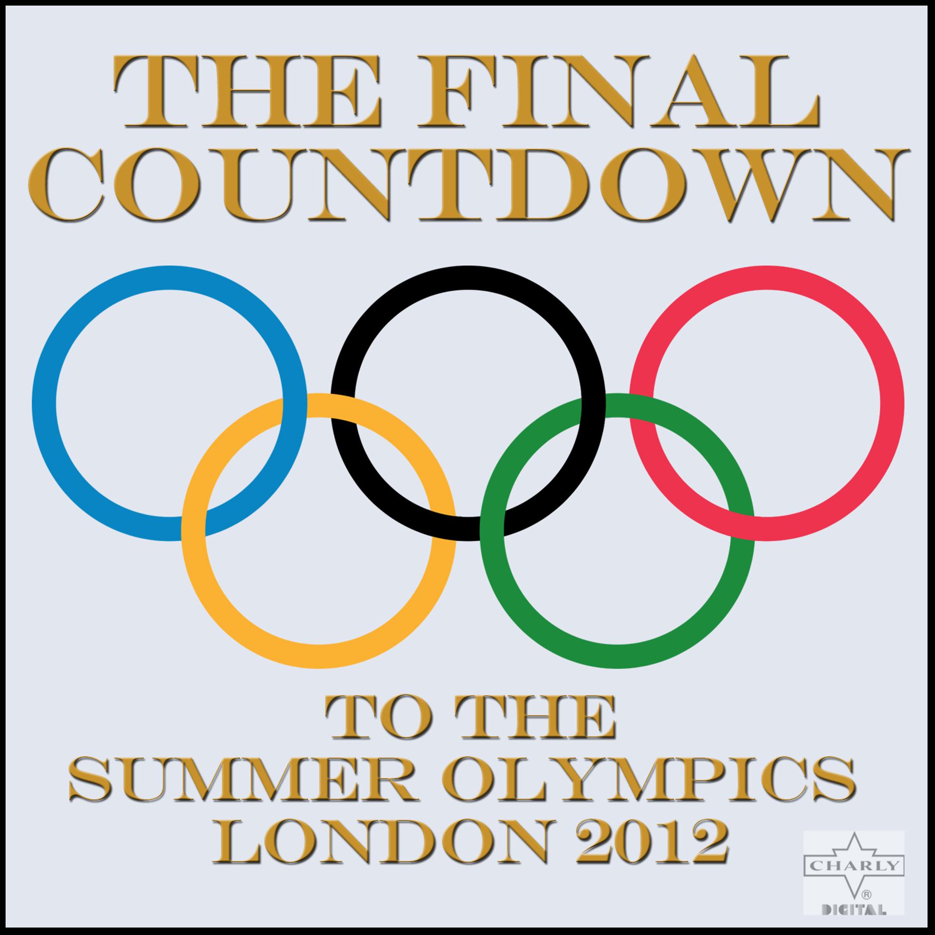 Постер альбома The Final Countdown to the Summer Olympics, London 2012