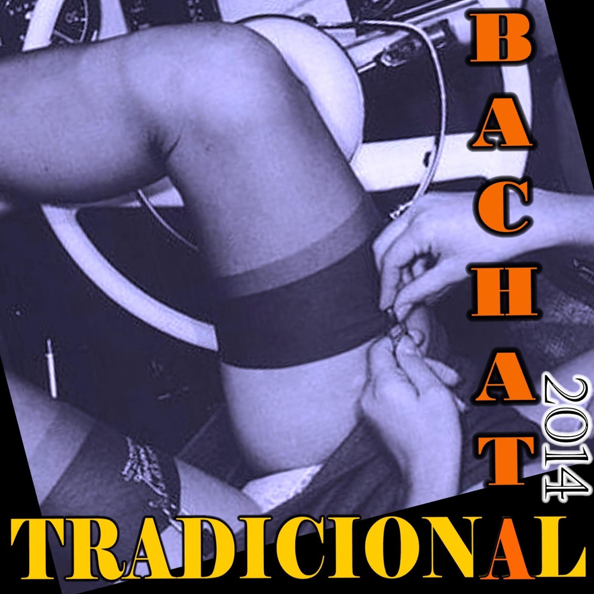 Постер альбома Bachata Tradicional