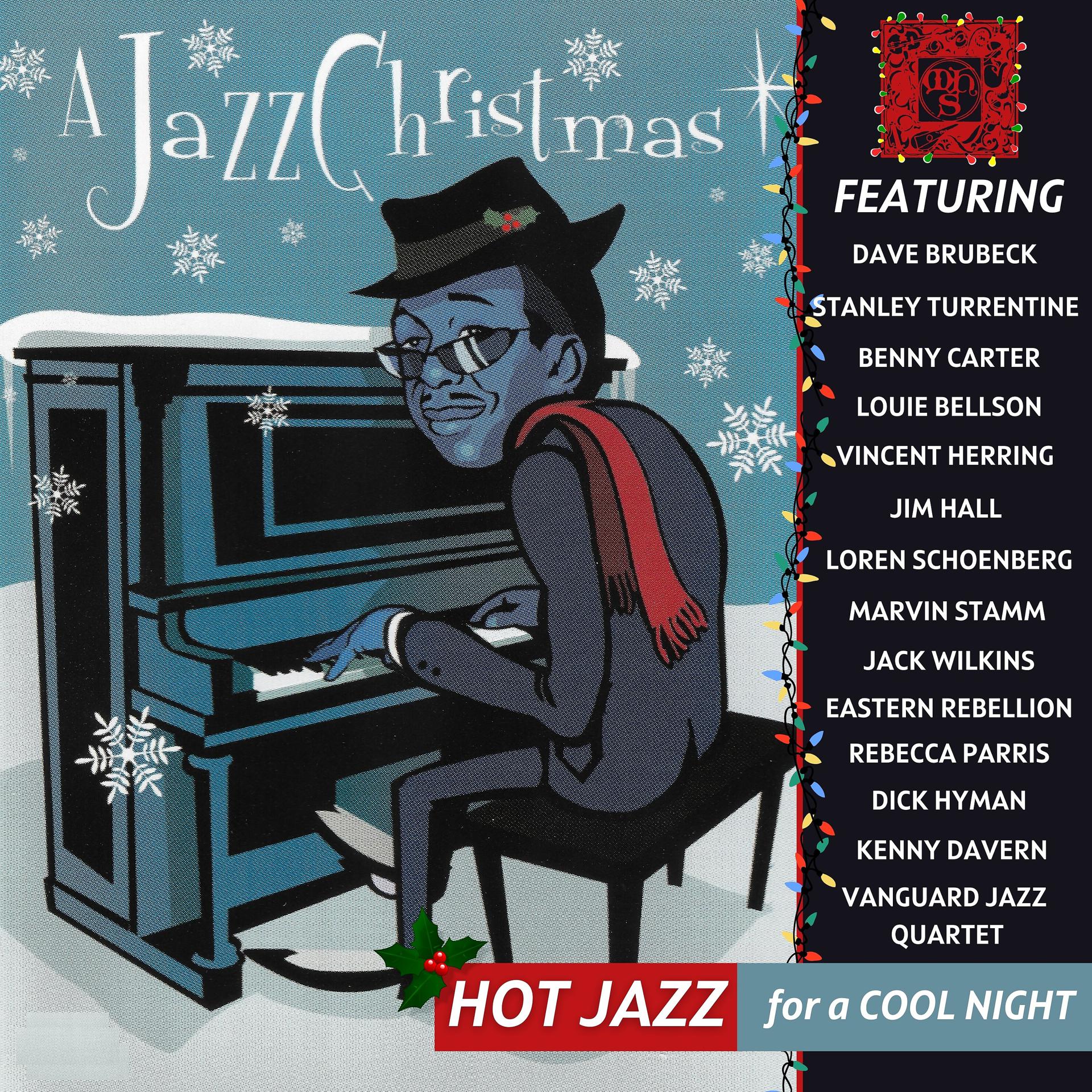 Постер альбома Hot Jazz for a Cool Night: a Jazz Christmas