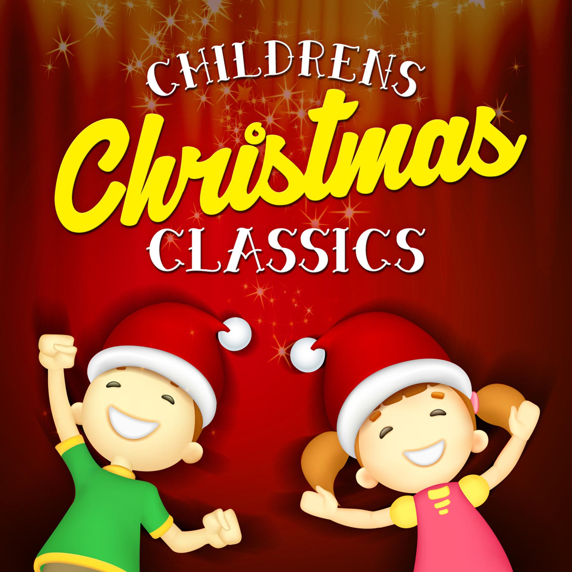 Постер альбома Childrens Christmas Classics