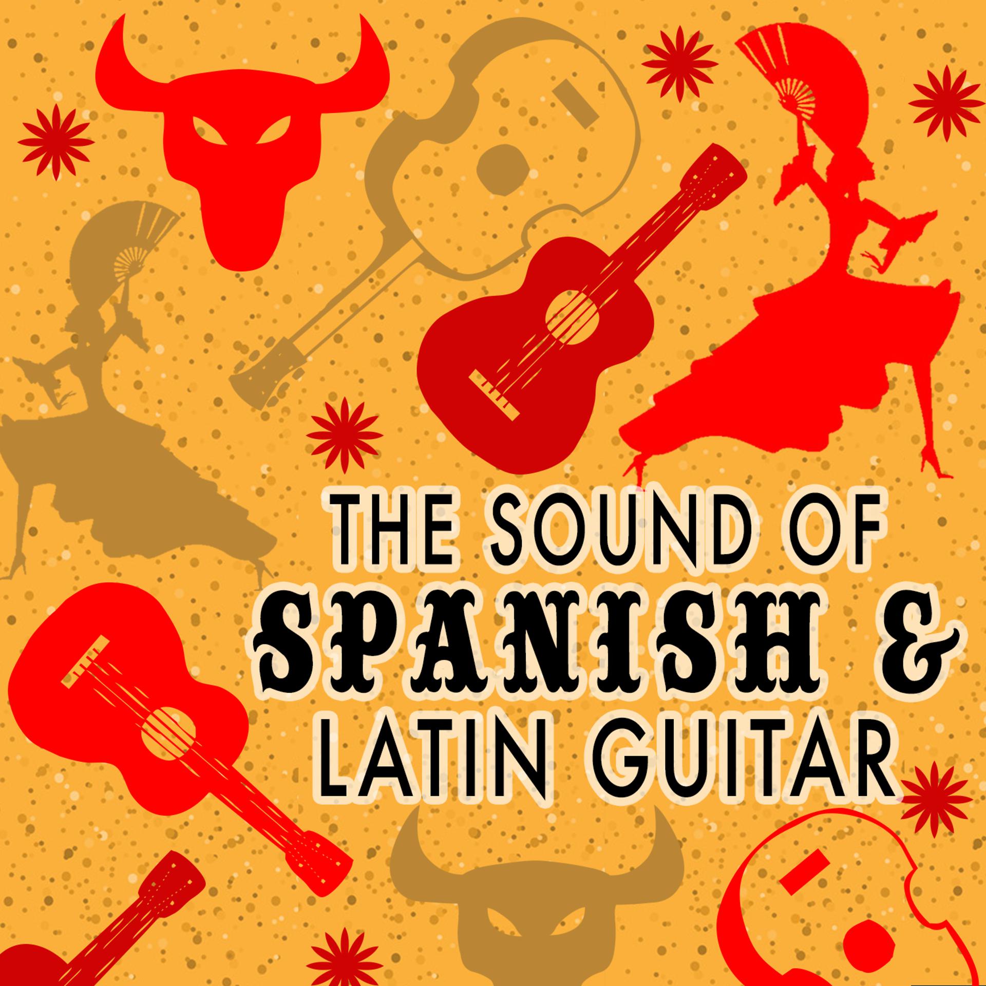 Постер альбома The Sound of Spanish & Latin Guitar