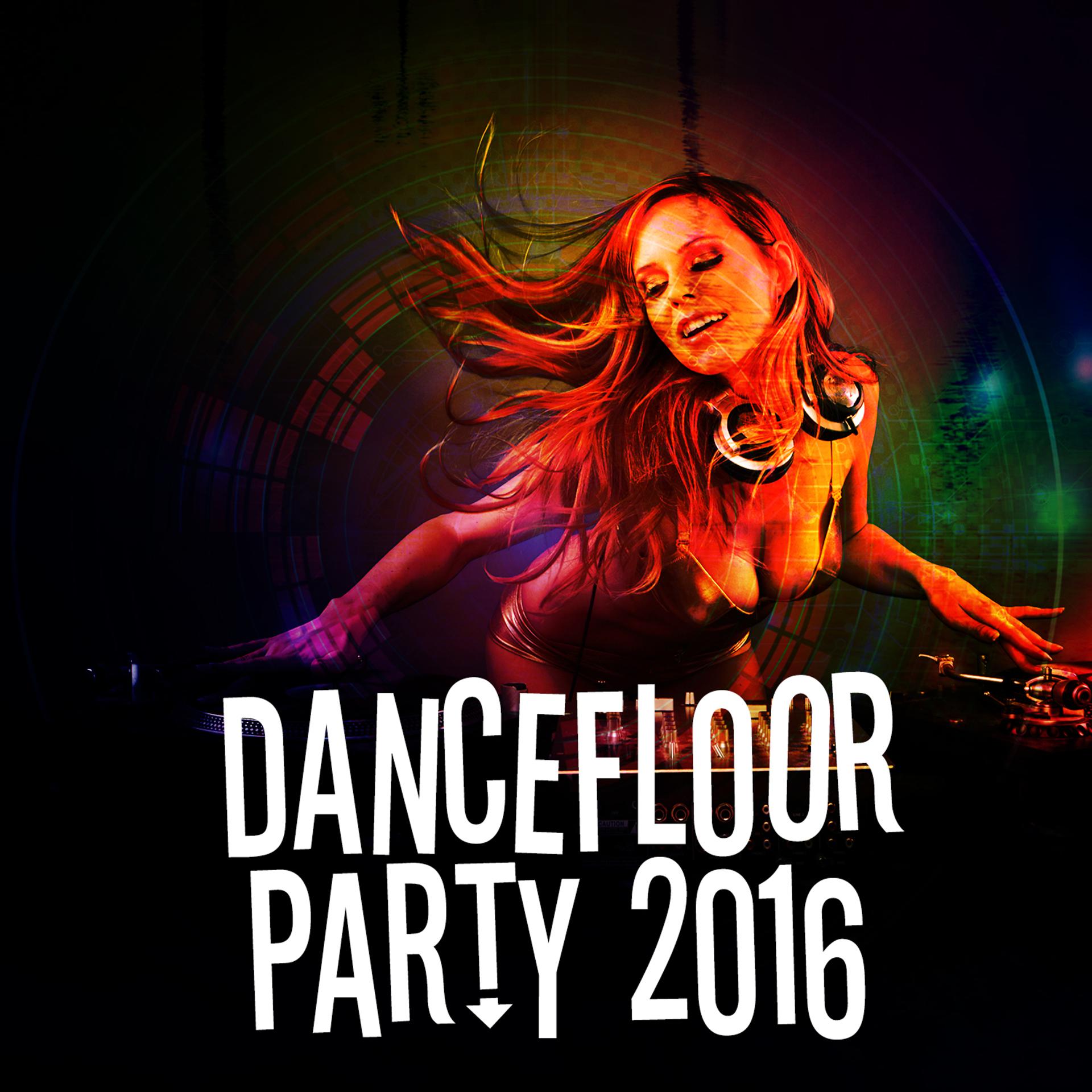 Постер альбома Dancefloor Party 2016