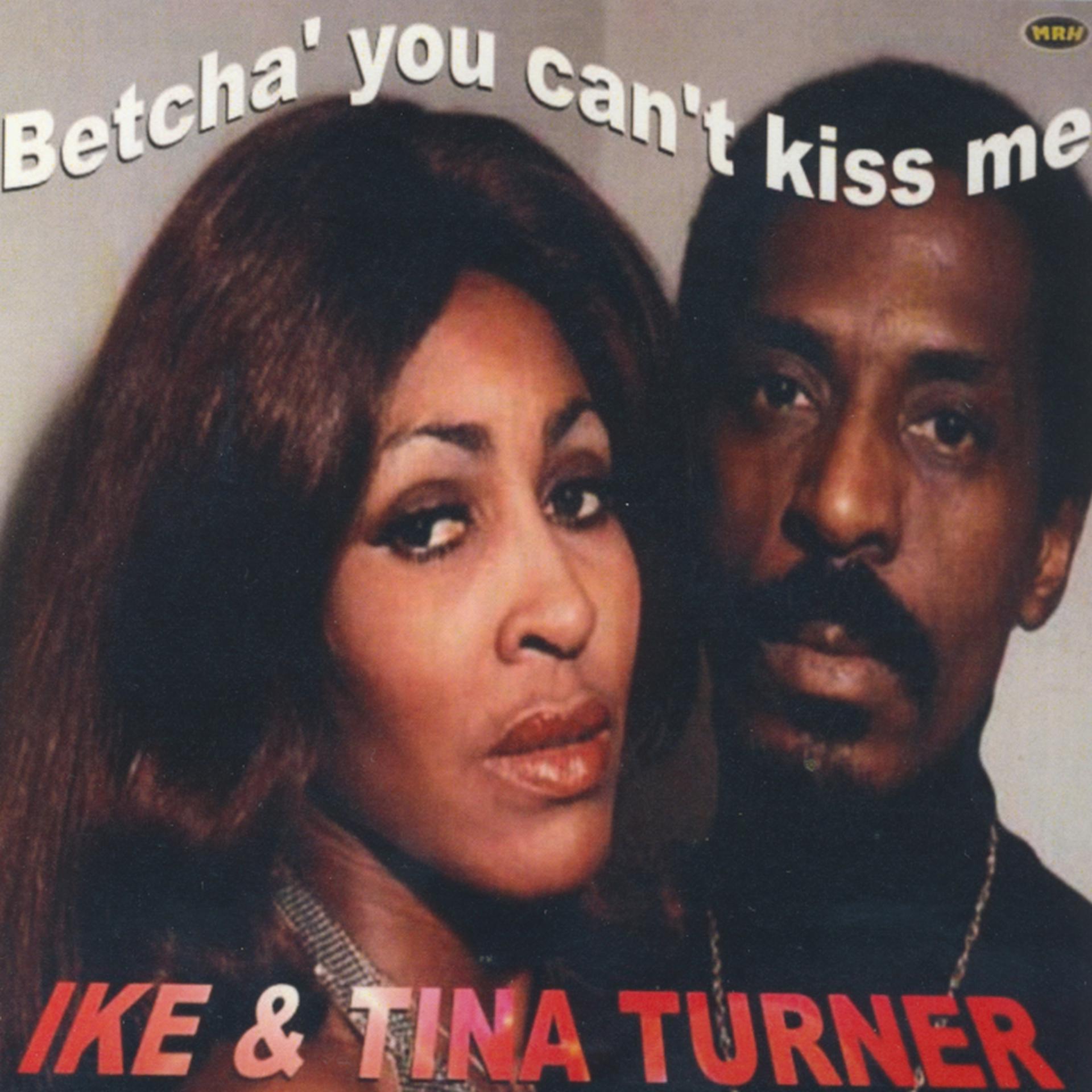 Постер альбома Betcha' You Can't Kiss Me