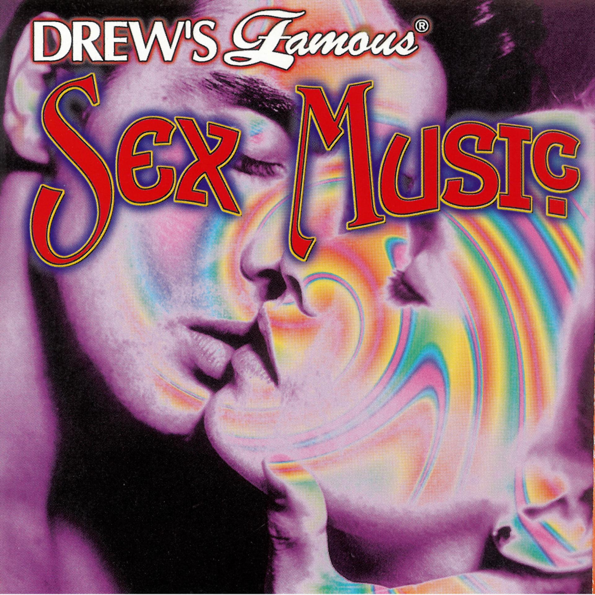 Постер альбома Drew's Famous Sex Music