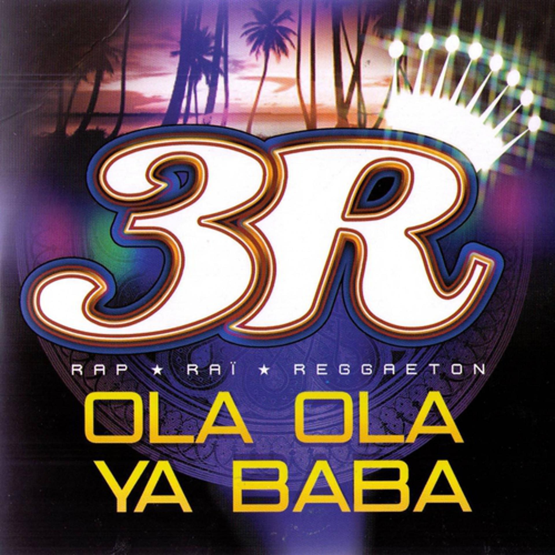 Постер альбома Ola Ola Ya Baba - Single