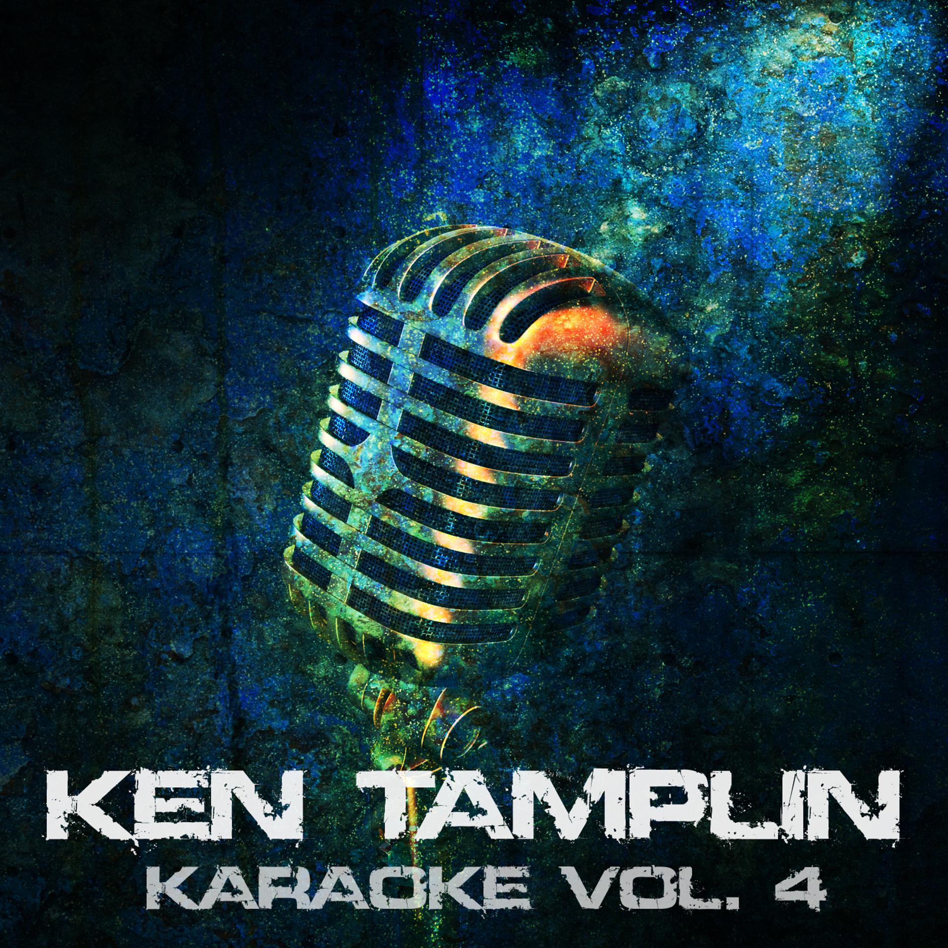 Постер альбома Ken Tamplin Karaoke, Vol. 4