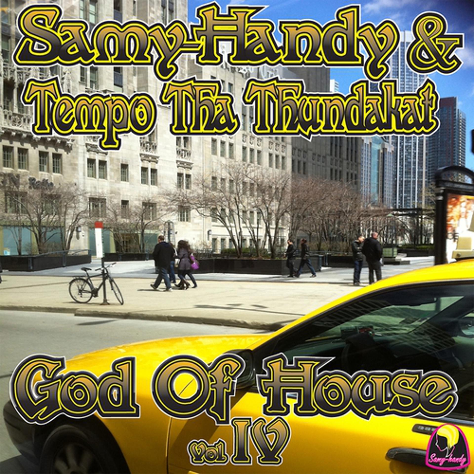 Постер альбома God of House, Vol. IV
