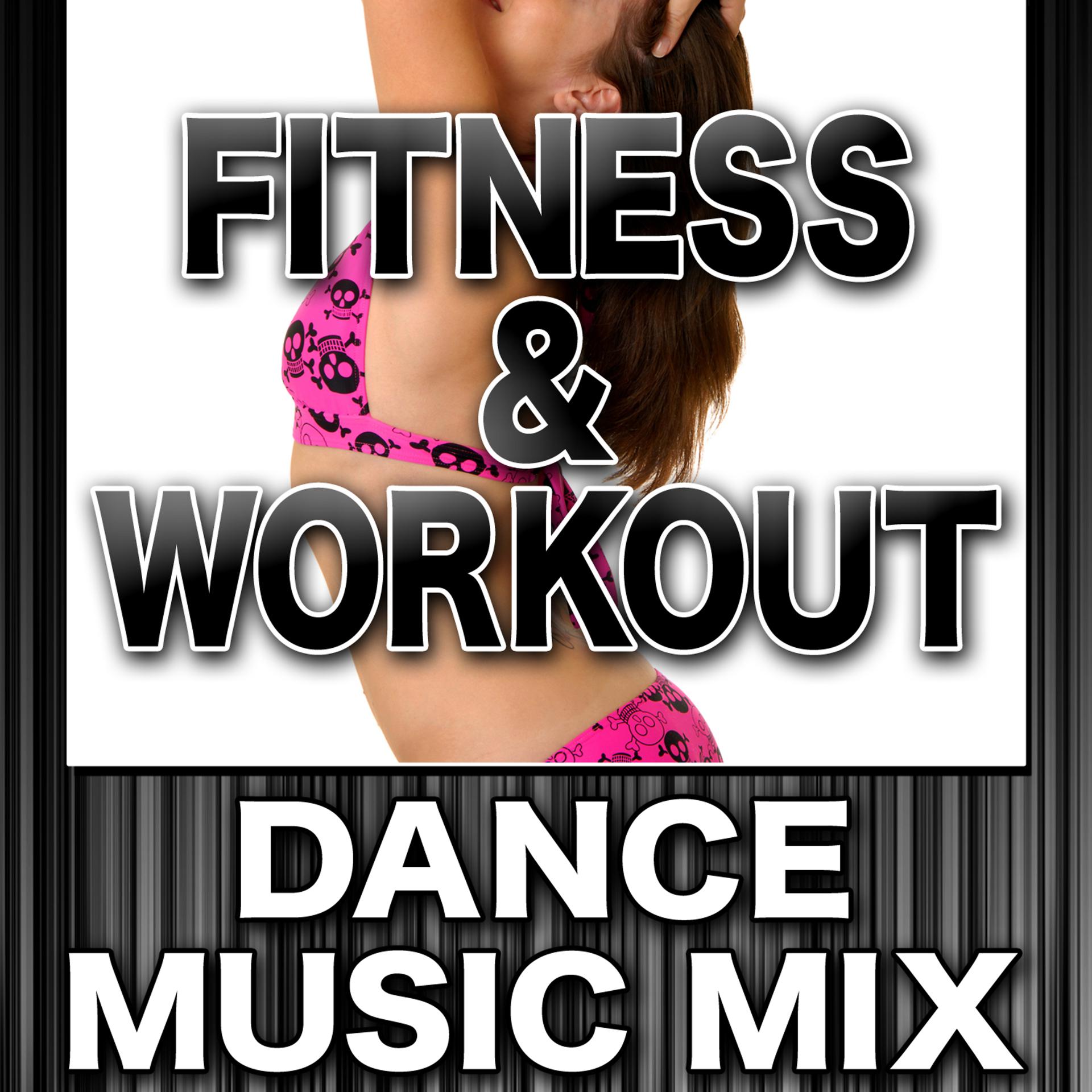 Постер альбома Fitness & Workout: Dance Music Mix