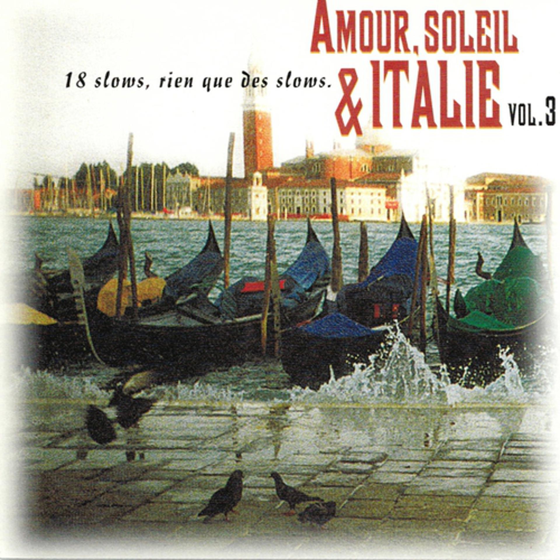 Постер альбома Amour, soleil et Italie, vol. 3