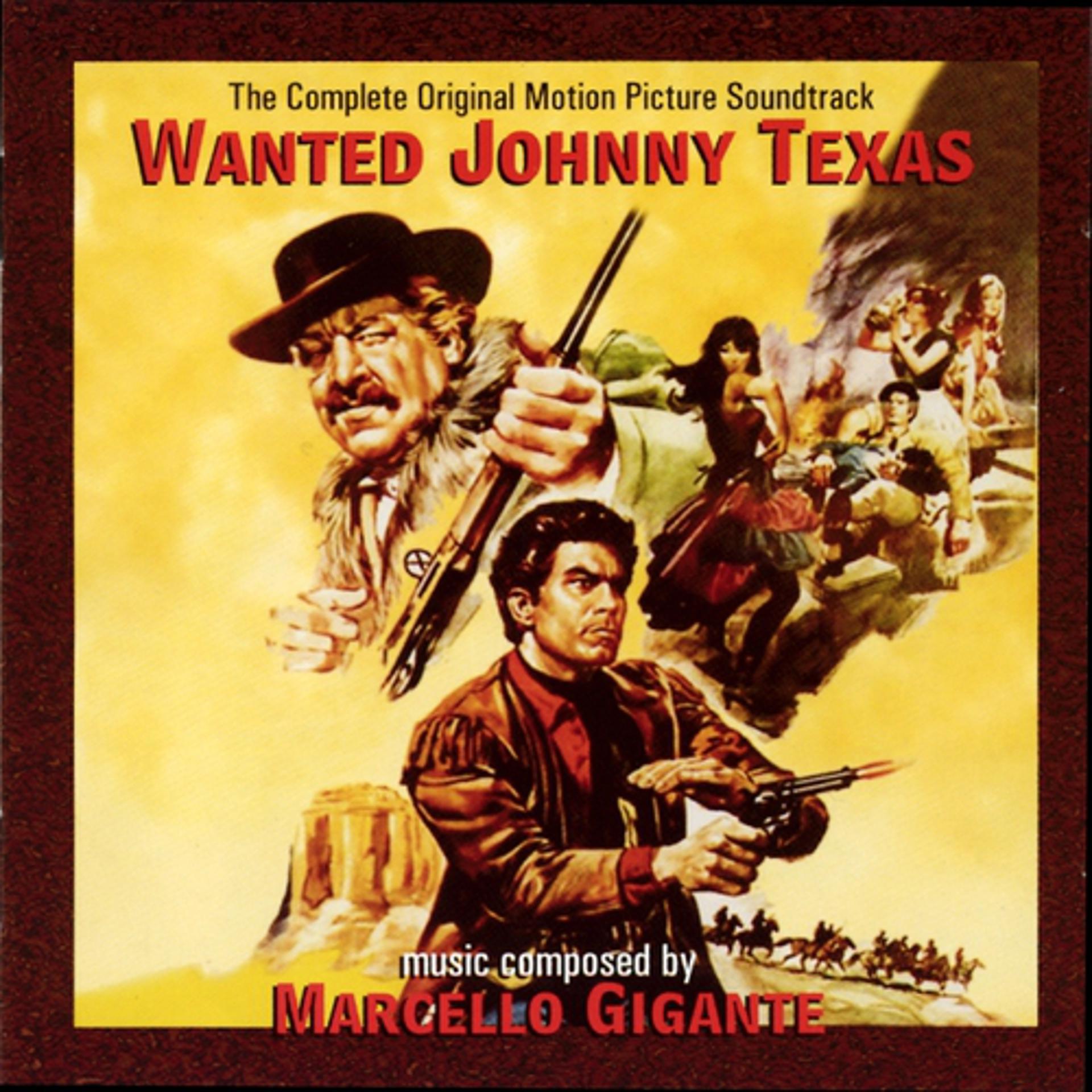Постер альбома Wanted Johnny Texas