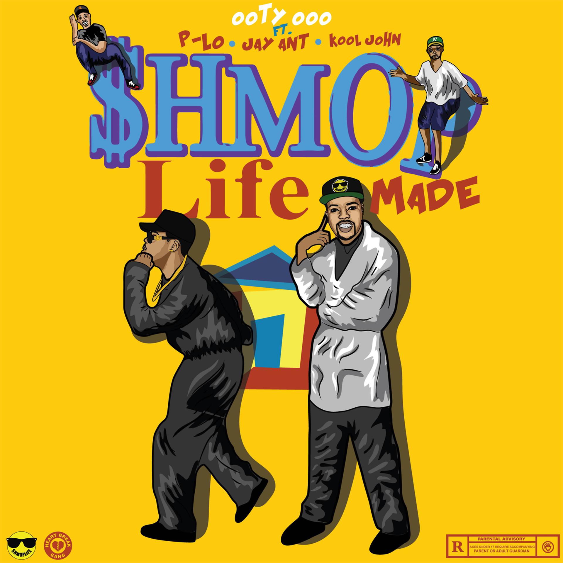Постер альбома Shmoplife Made Remix (feat. P-Lo, Kool John & Jay Ant)