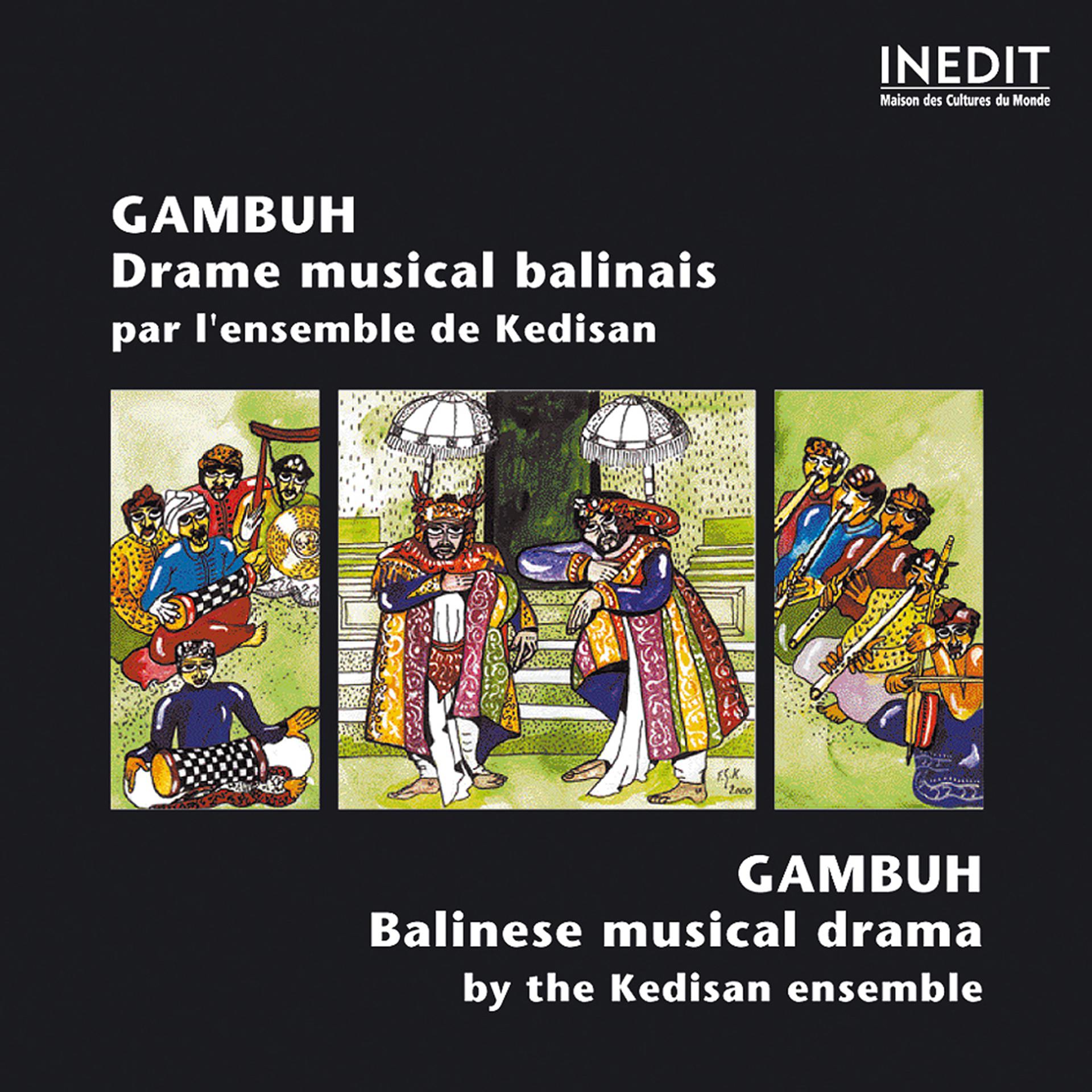 Постер альбома Gambuh. drame musical balinais
gambuh. balinese muical drama
