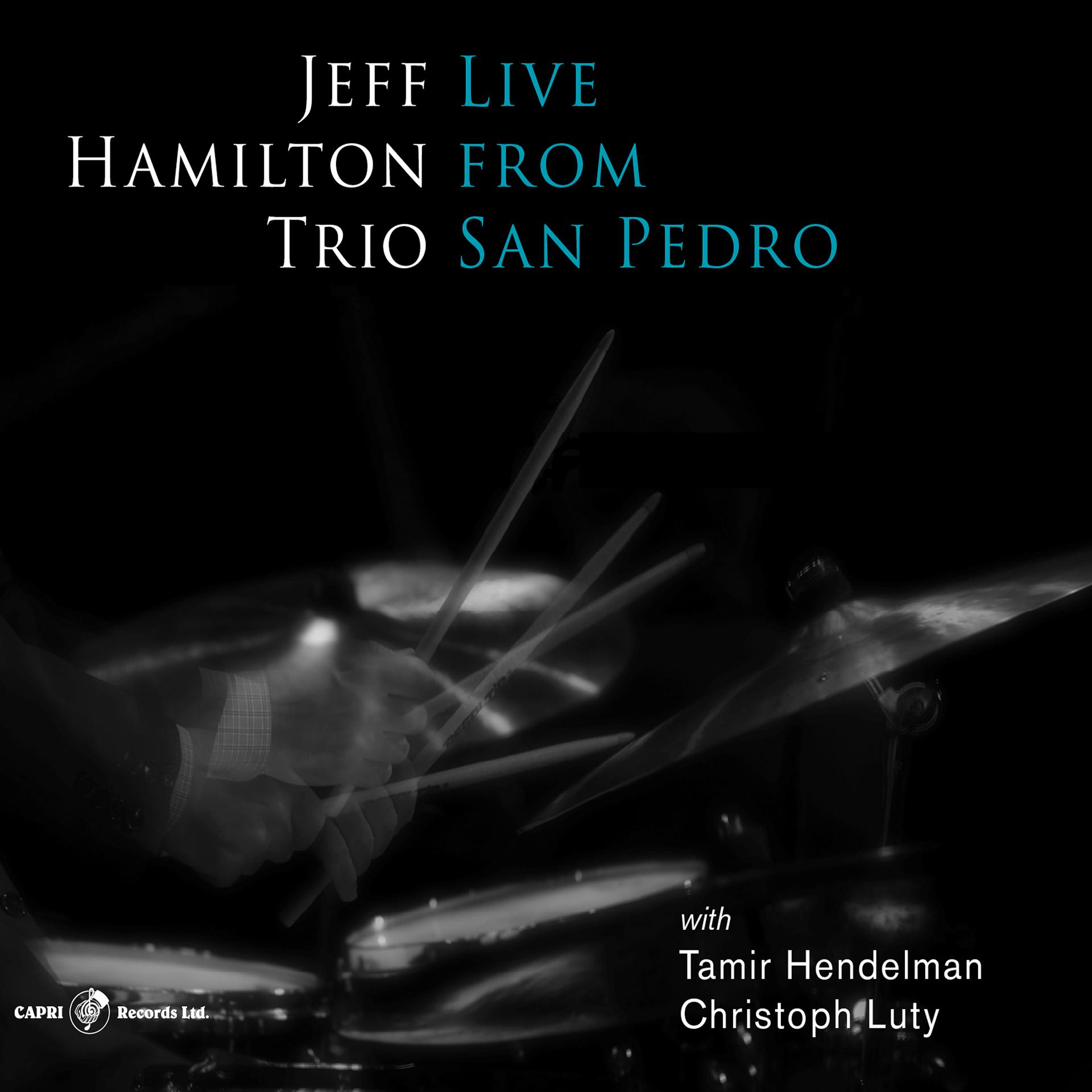 Постер альбома Live from San Pedro