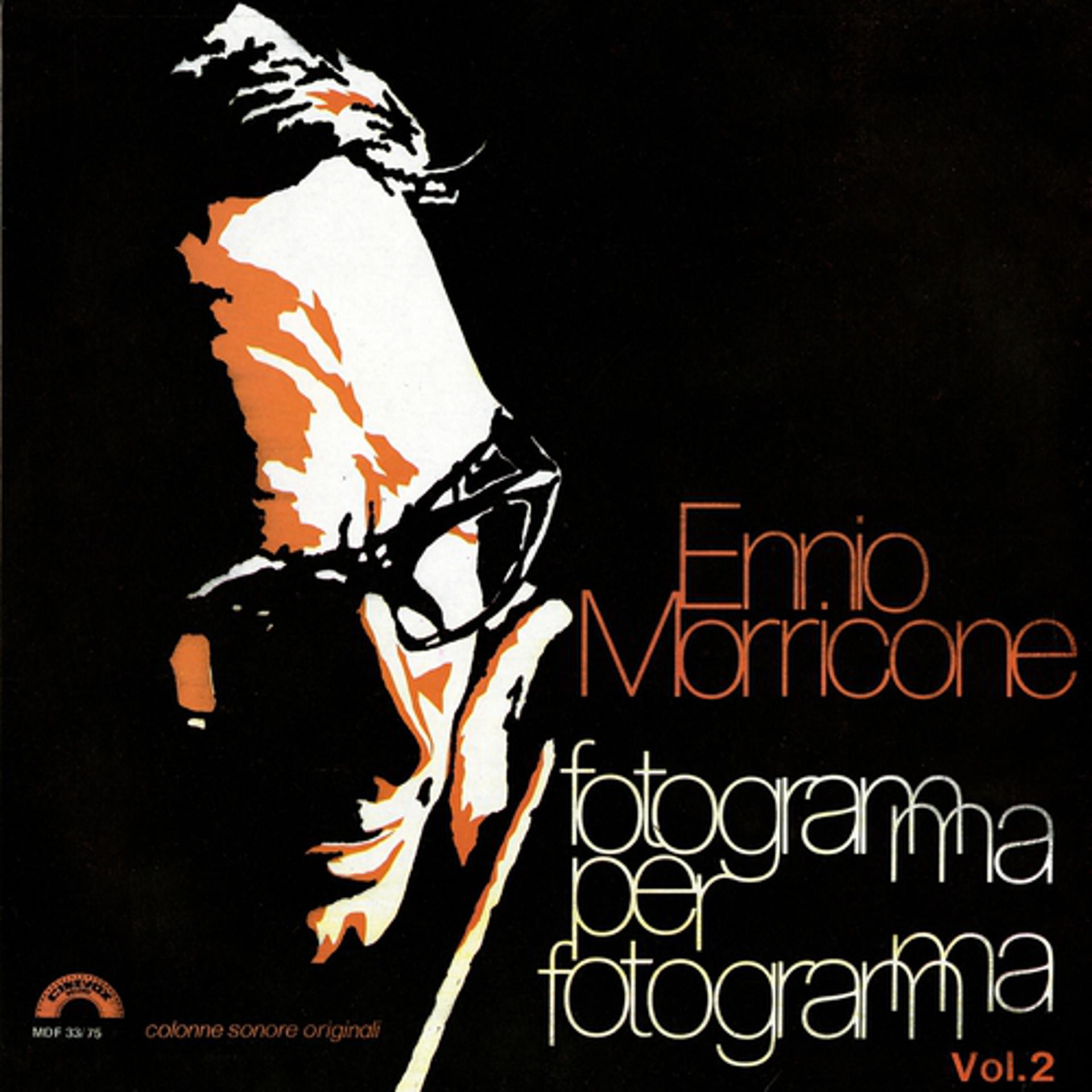 Постер альбома Ennio Morricone : Fotogramma per fotogramma, Vol. 2