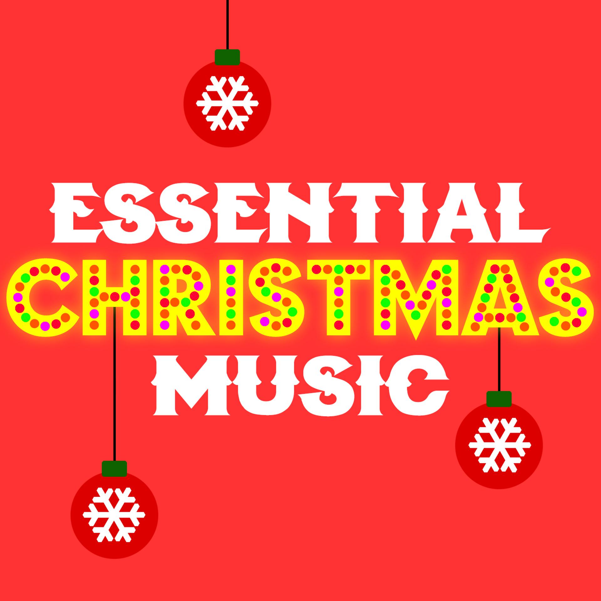 Постер альбома Essential Christmas Music
