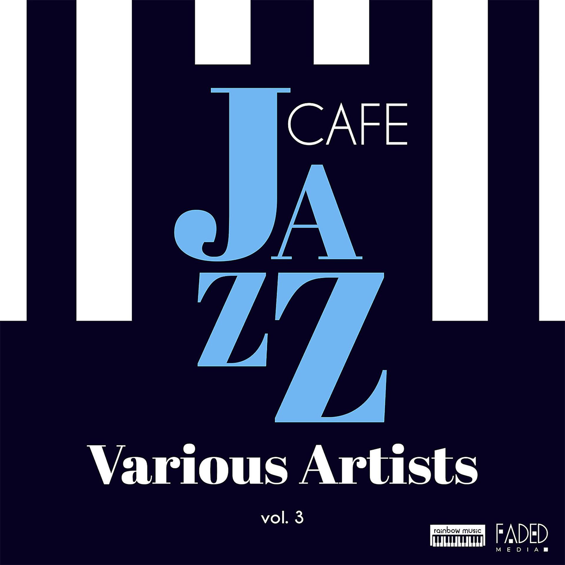 Постер альбома Jazz Cafe vol.3