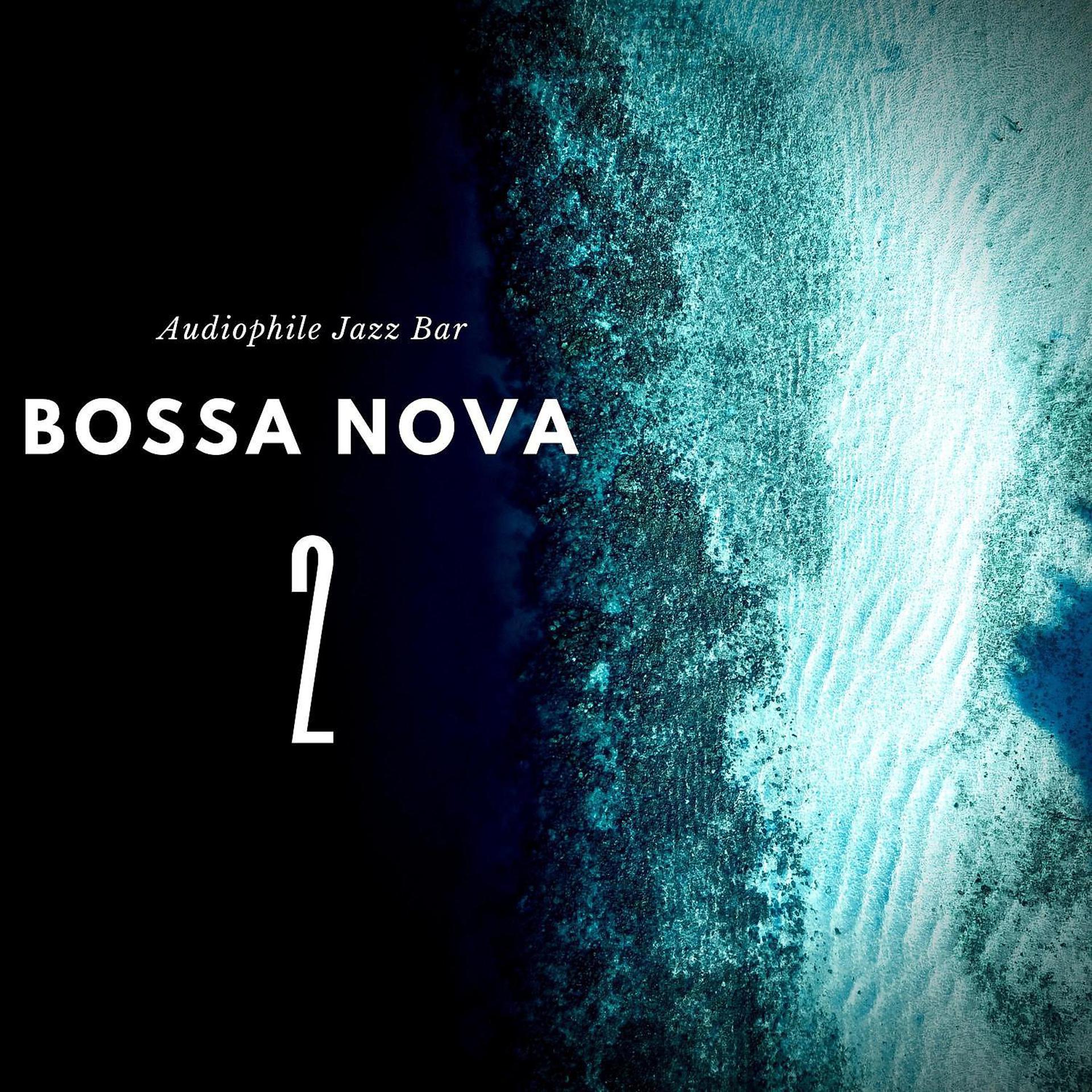 Постер альбома Bossa Nova 2