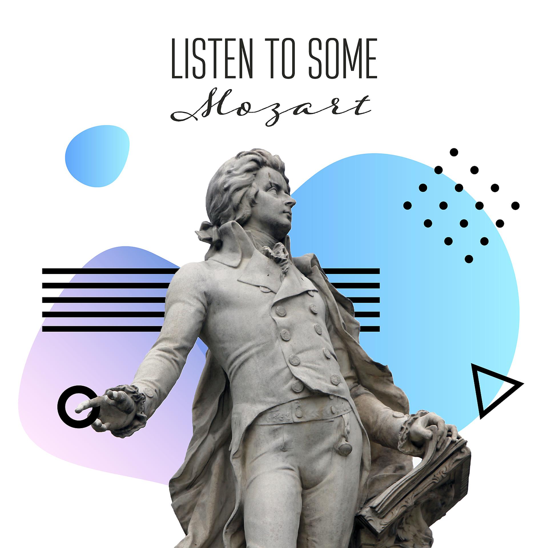 Постер альбома Listen to Some Mozart
