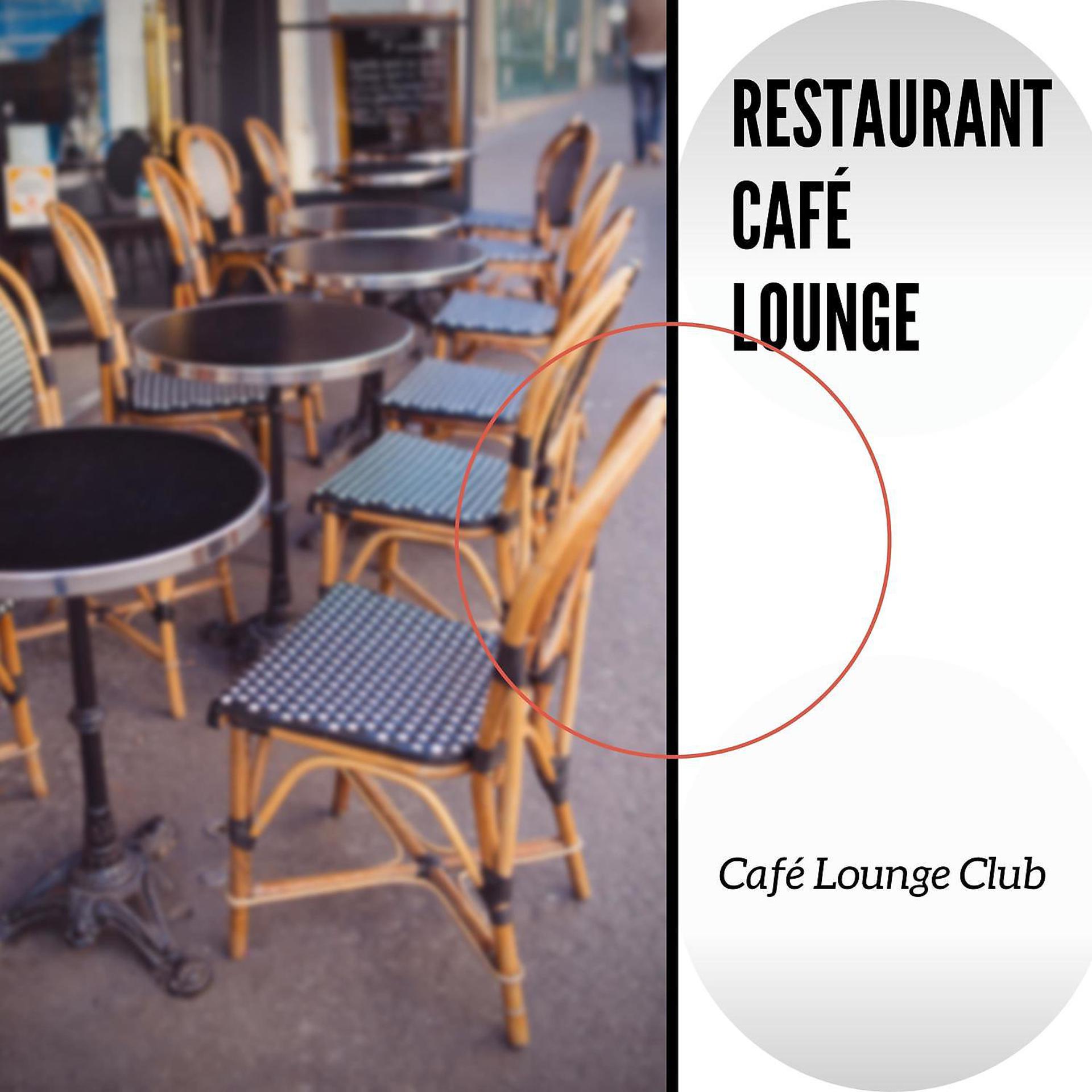 Постер альбома Restaurant Café Lounge