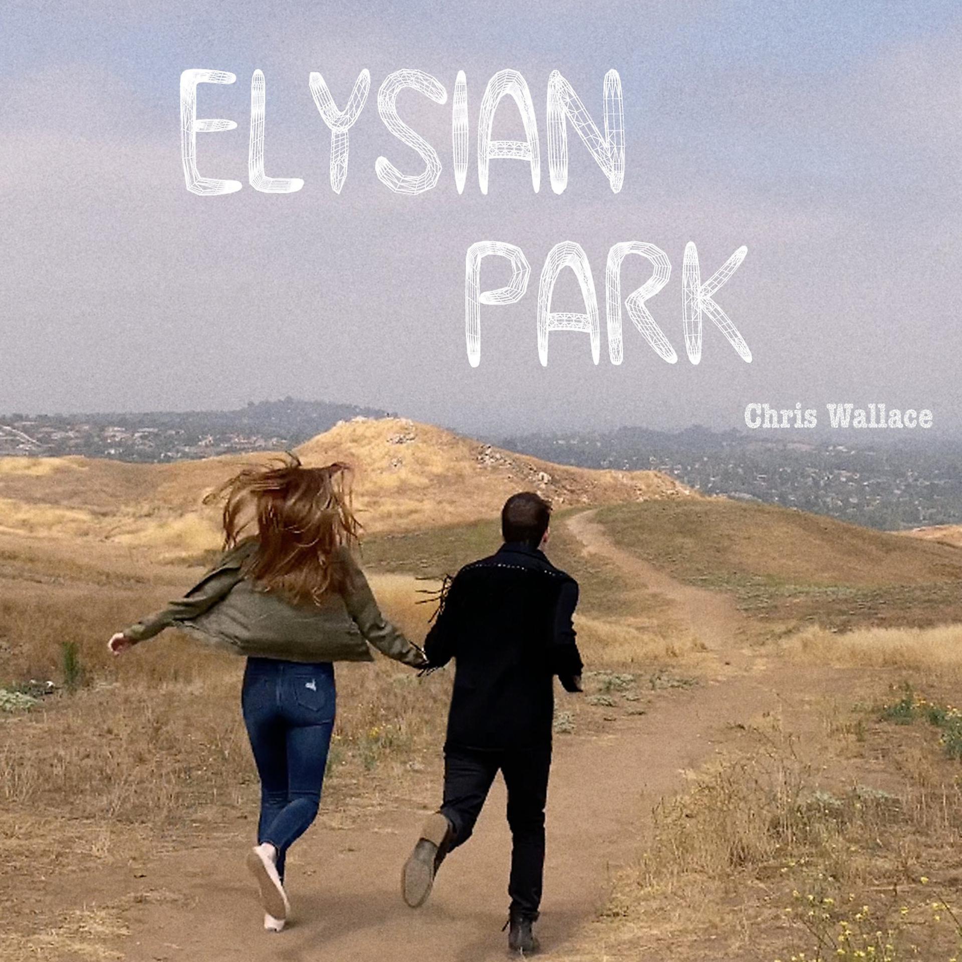 Постер альбома Elysian Park