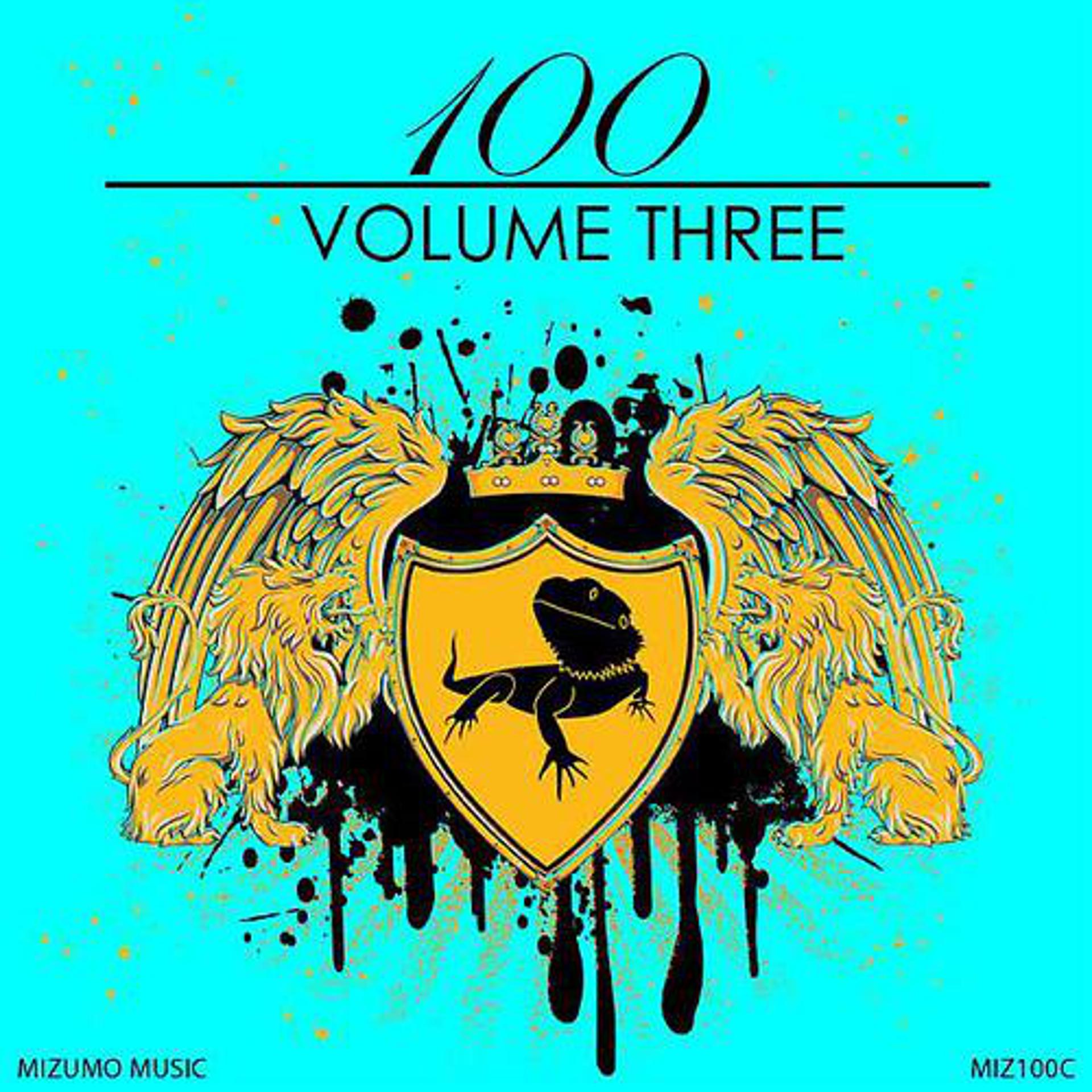 Постер альбома 100: Volume Three