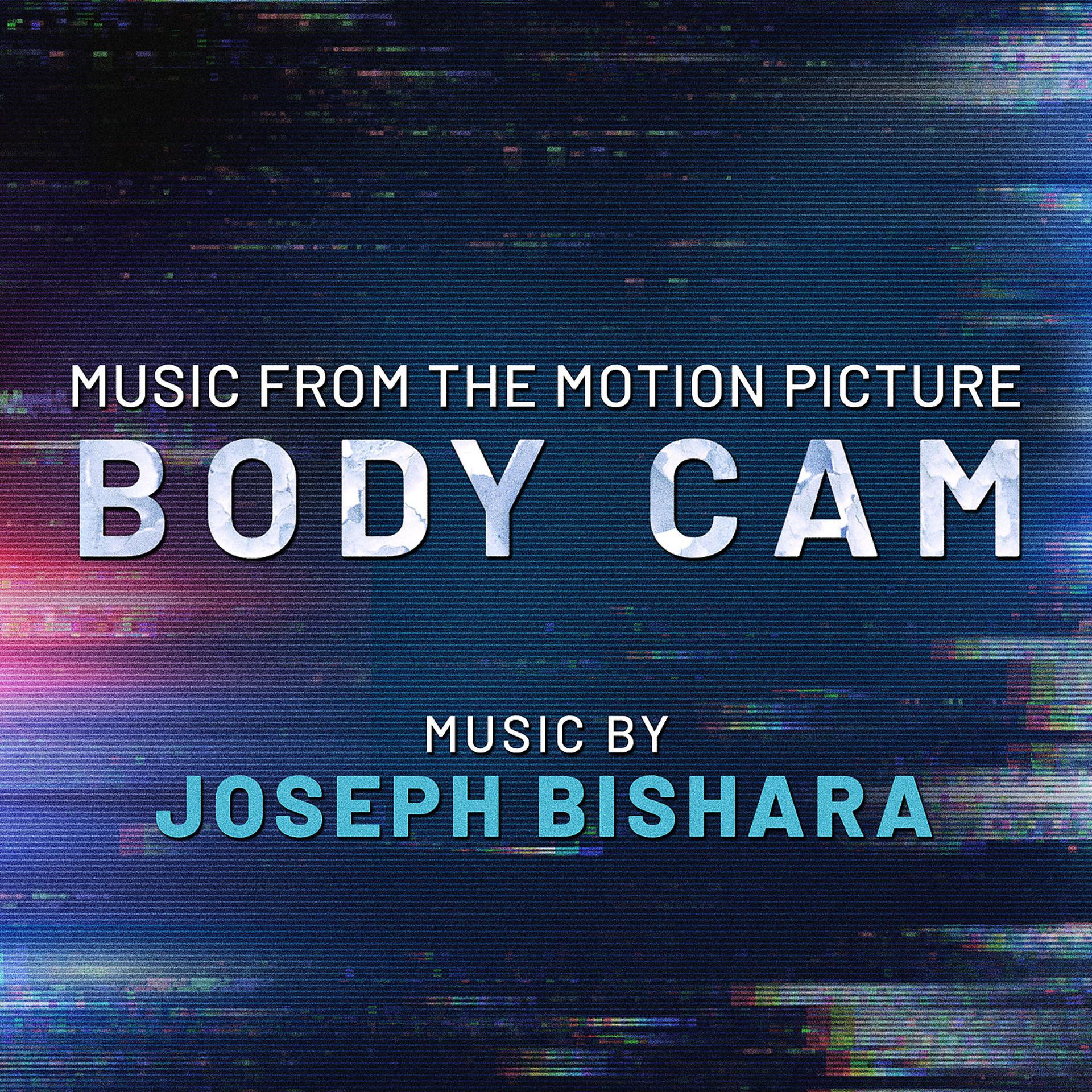 Постер альбома Body Cam (Music from the Motion Picture)