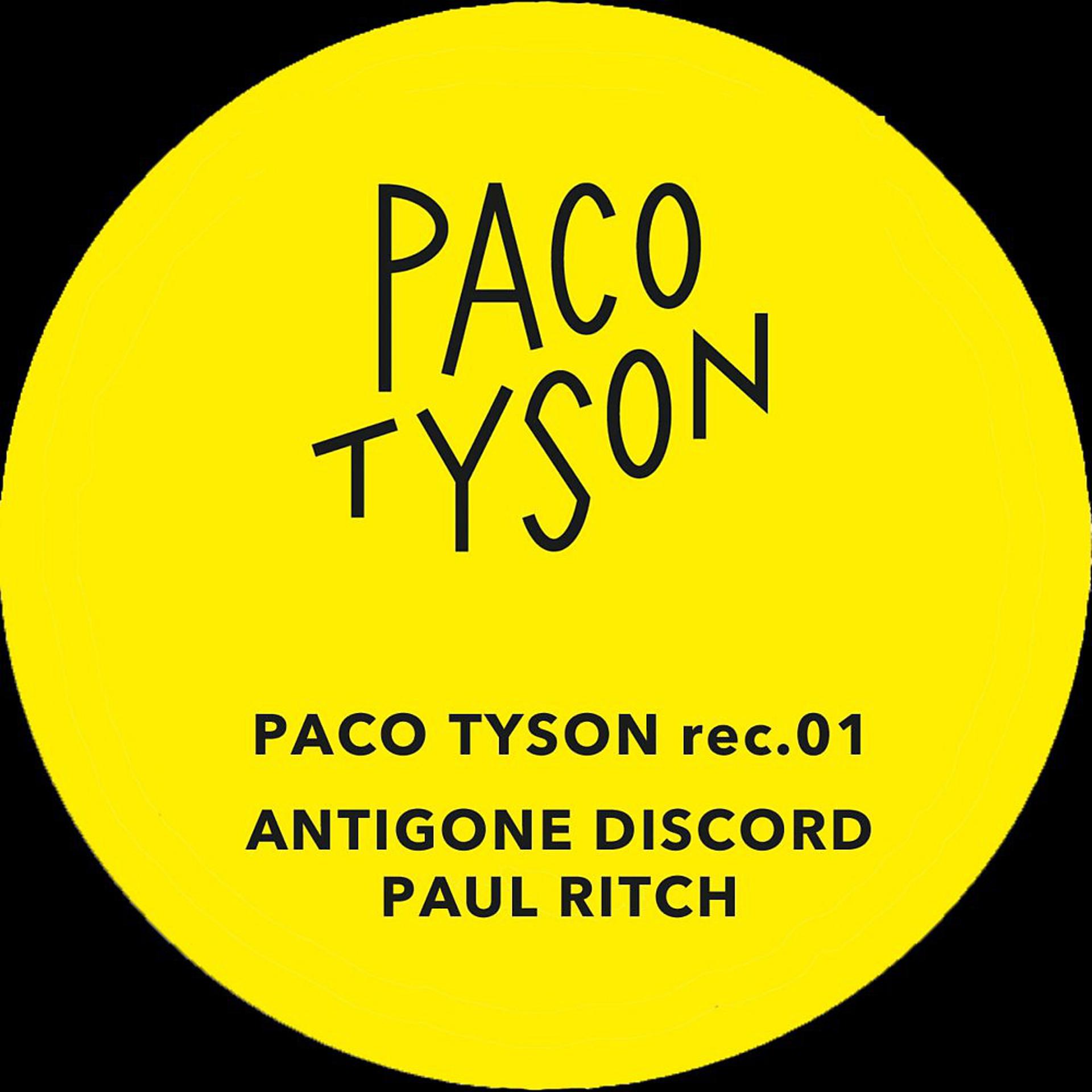 Постер альбома Paco Tyson Rec.01