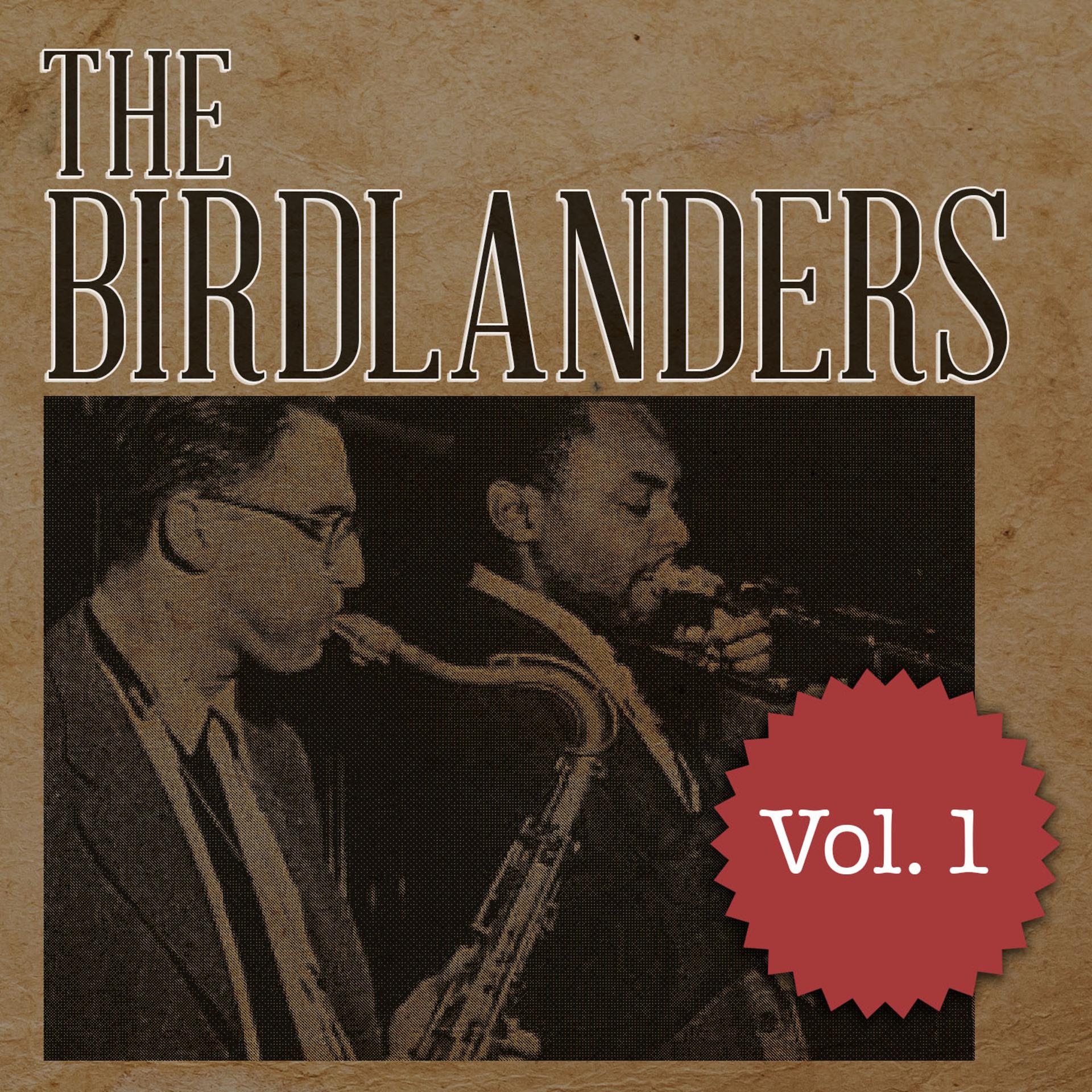 Постер альбома The Birdlanders, Vol. 1