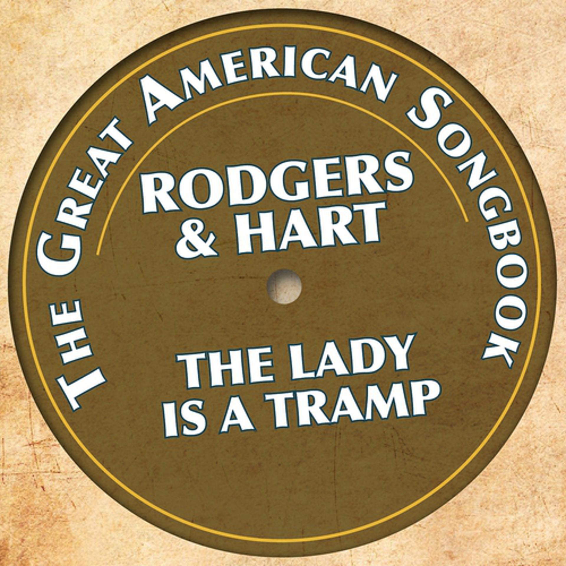 Постер альбома The Great American Songbook - Rodgers & Hart (The Lady Is a Tramp)
