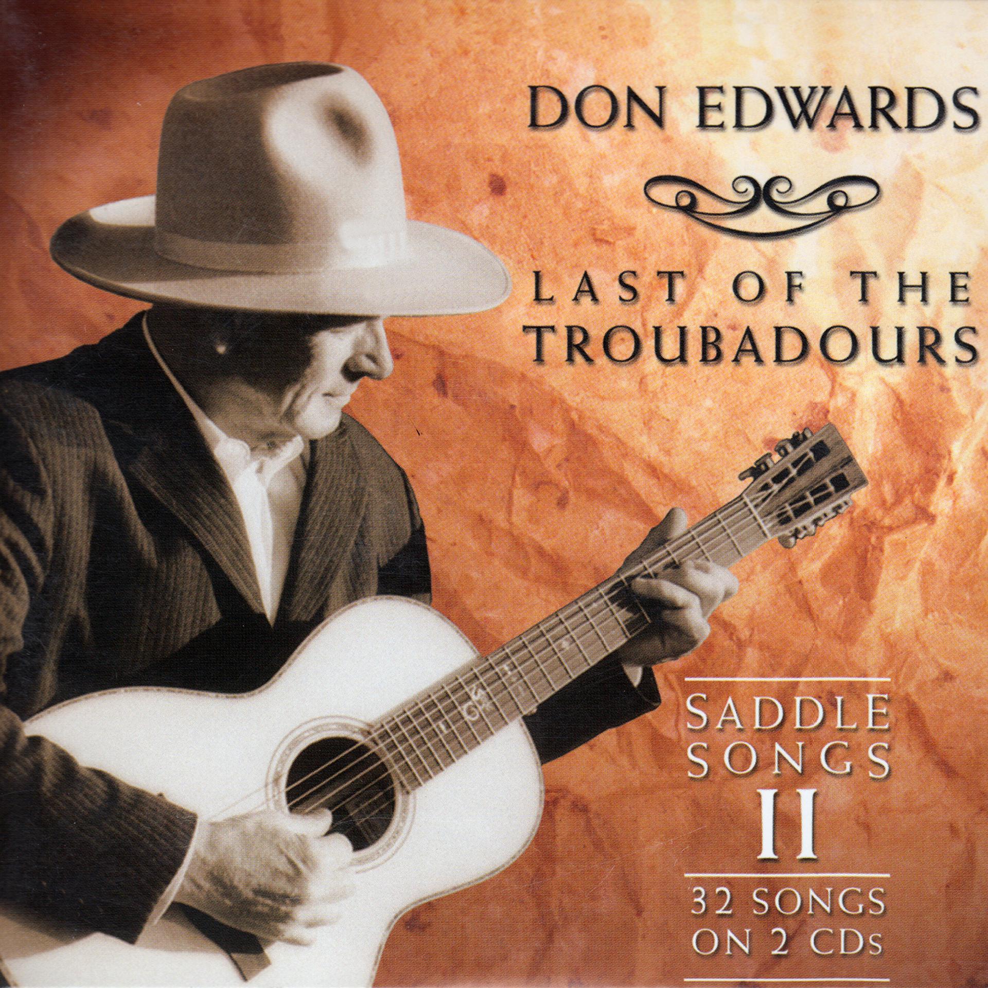 Постер альбома Last of the Troubadours: Saddle Songs II