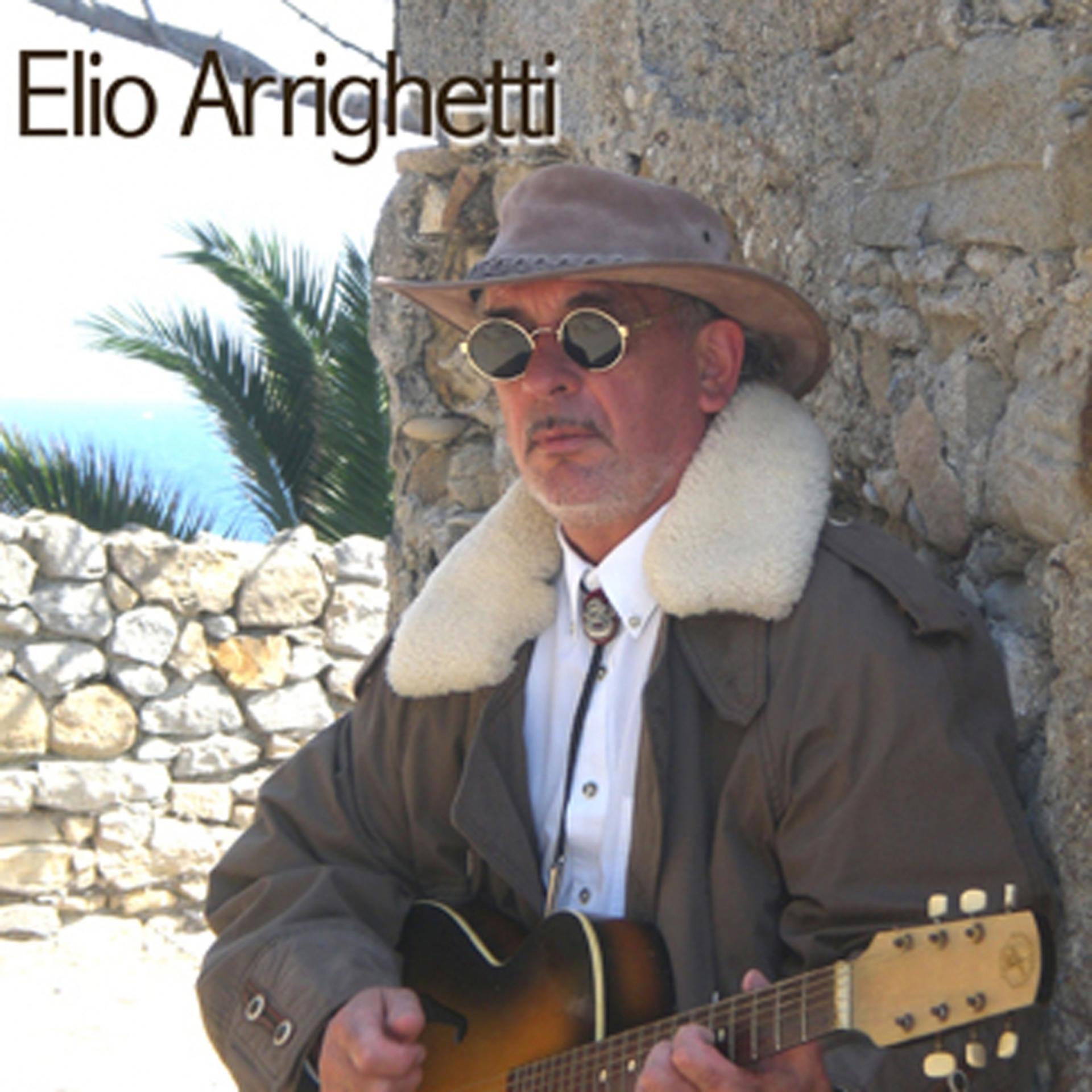 Постер альбома Elio Arrighetti