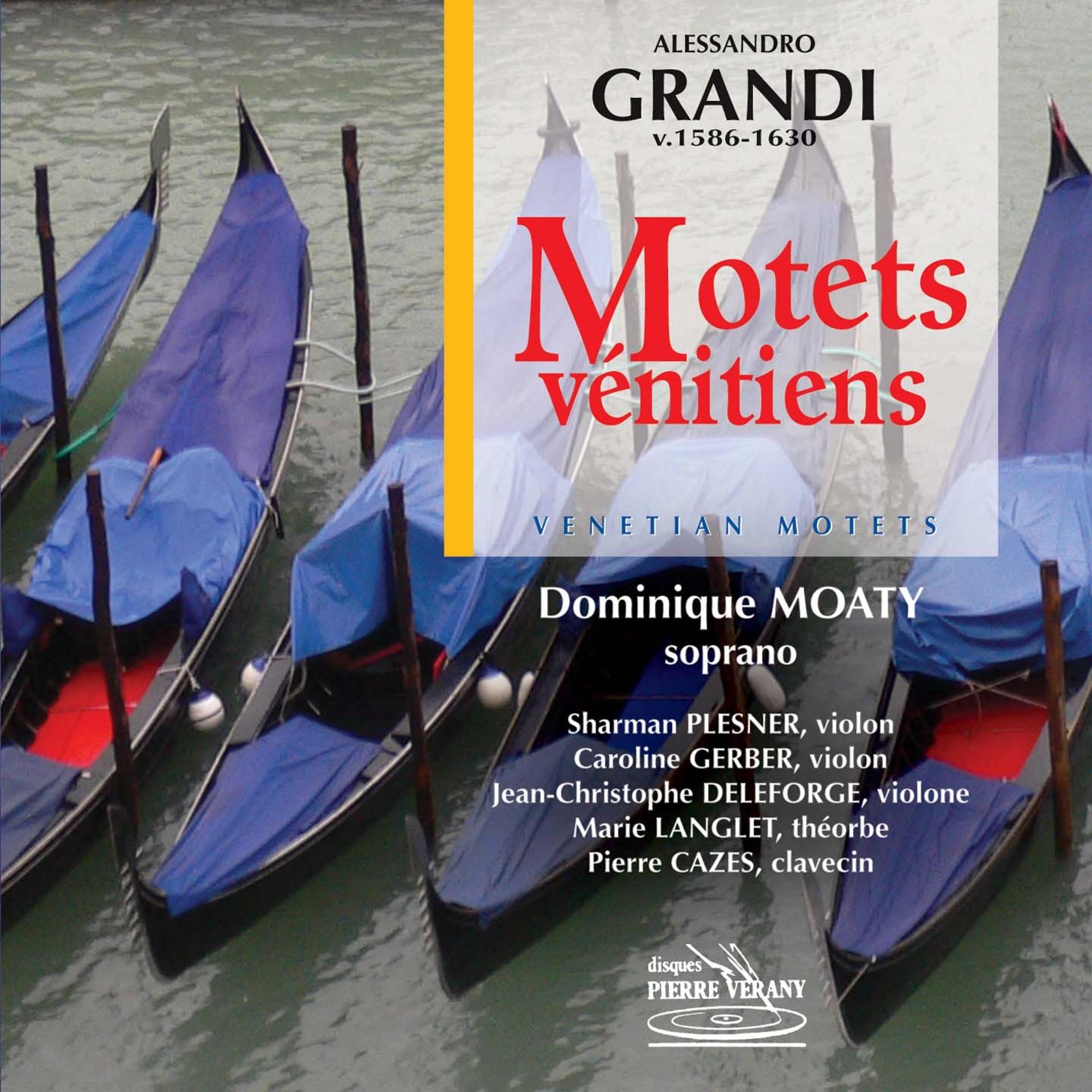 Постер альбома Grandi - Motets Vénitiens