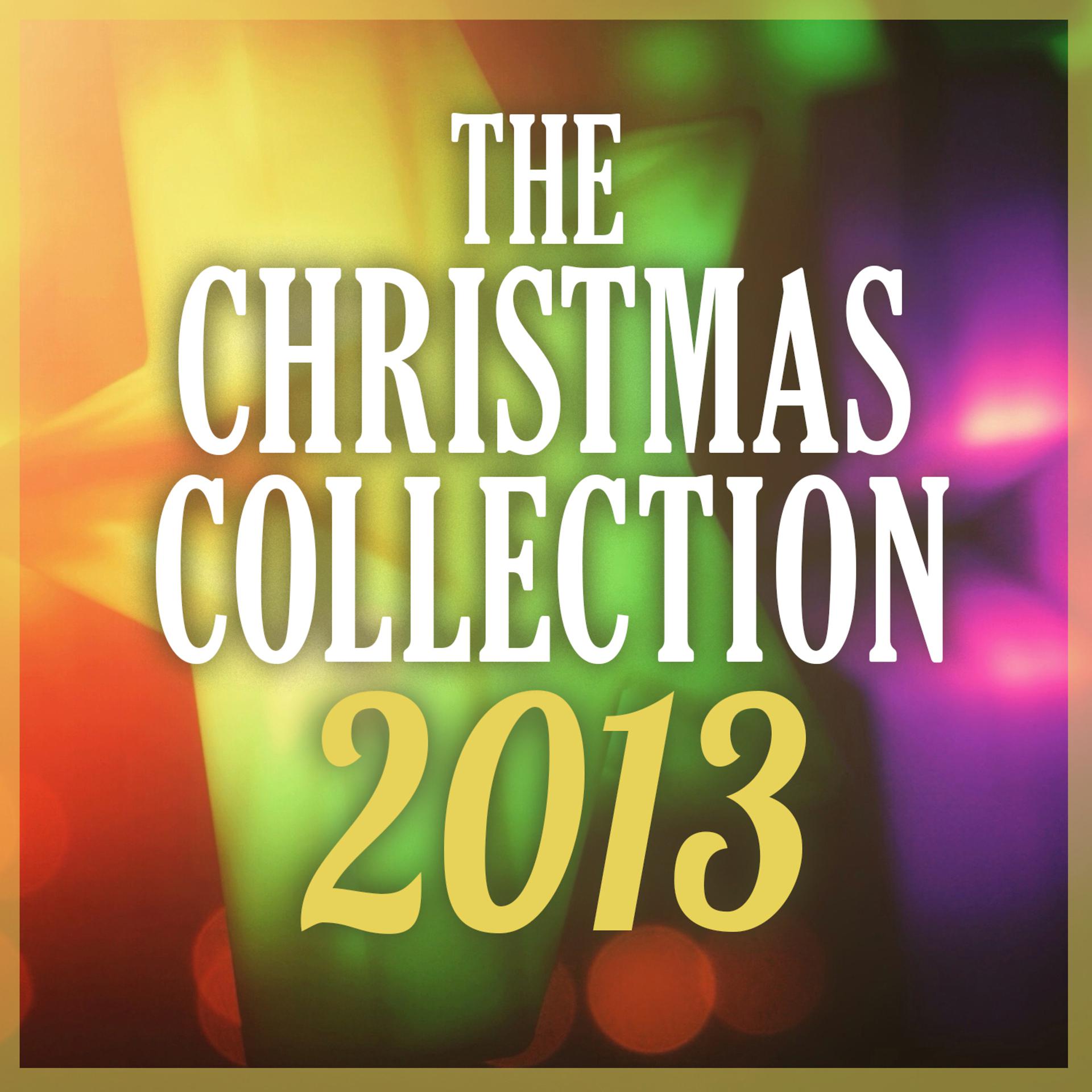 Постер альбома The Christmas Collection 2013