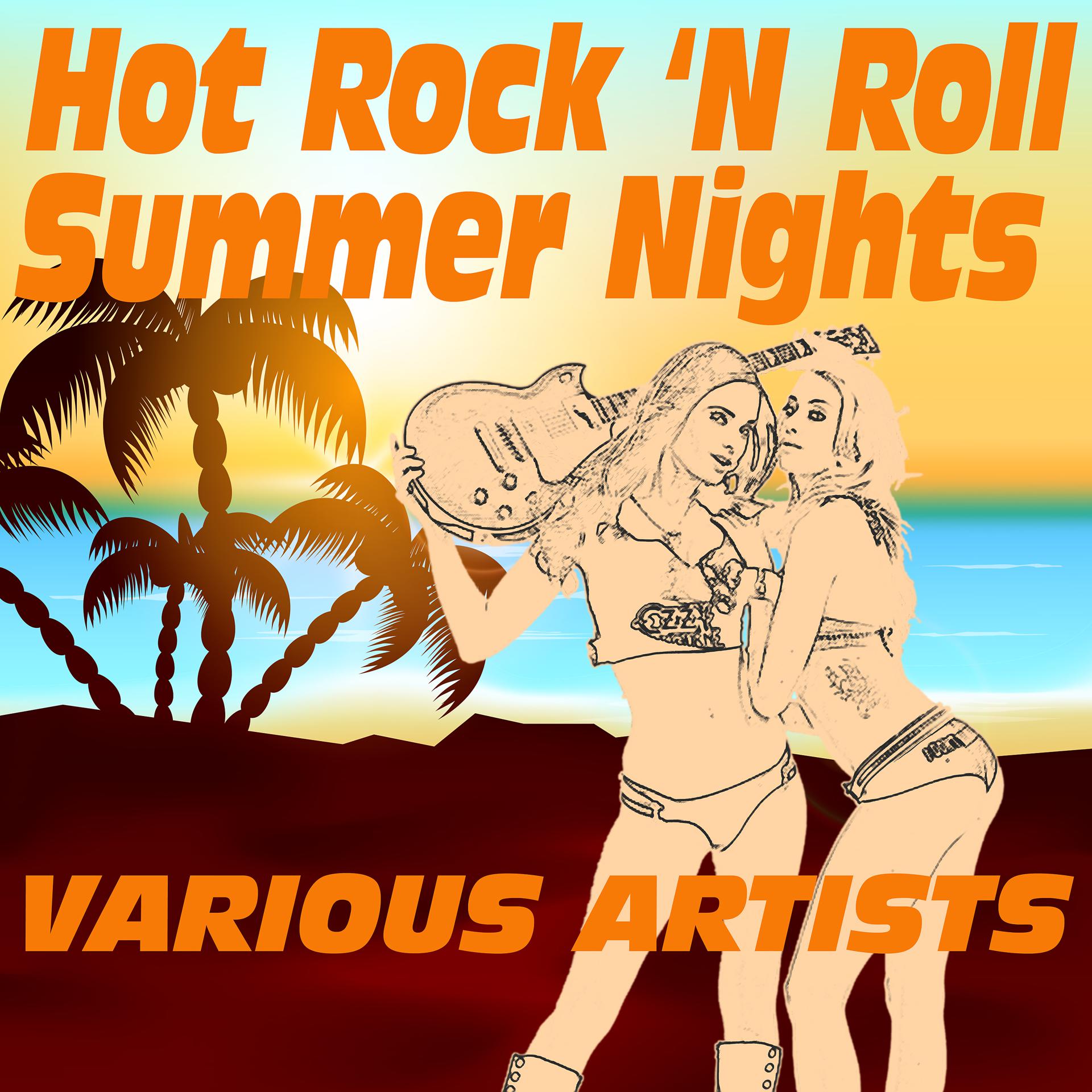 Постер альбома Hot Rock 'N Roll Summer Nights (Sixties Revival)