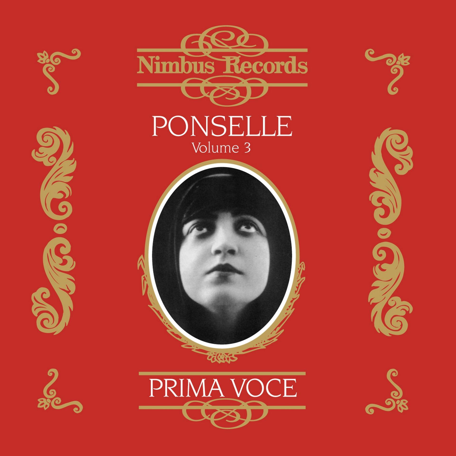 Постер альбома Ponselle Vol. 3