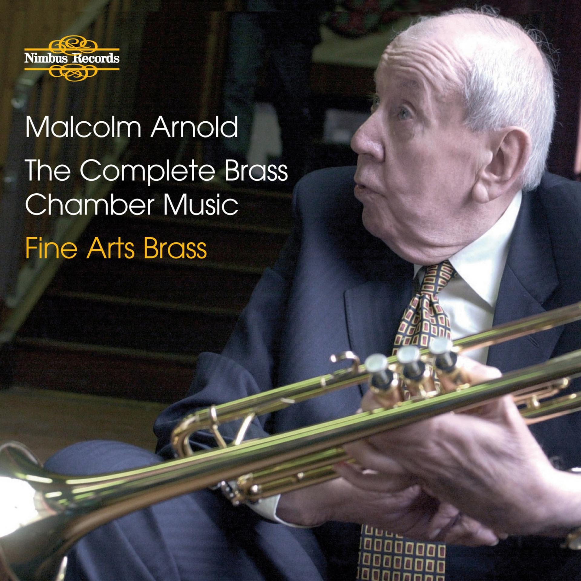 Постер альбома Arnold: The Complete Brass Chamber Music