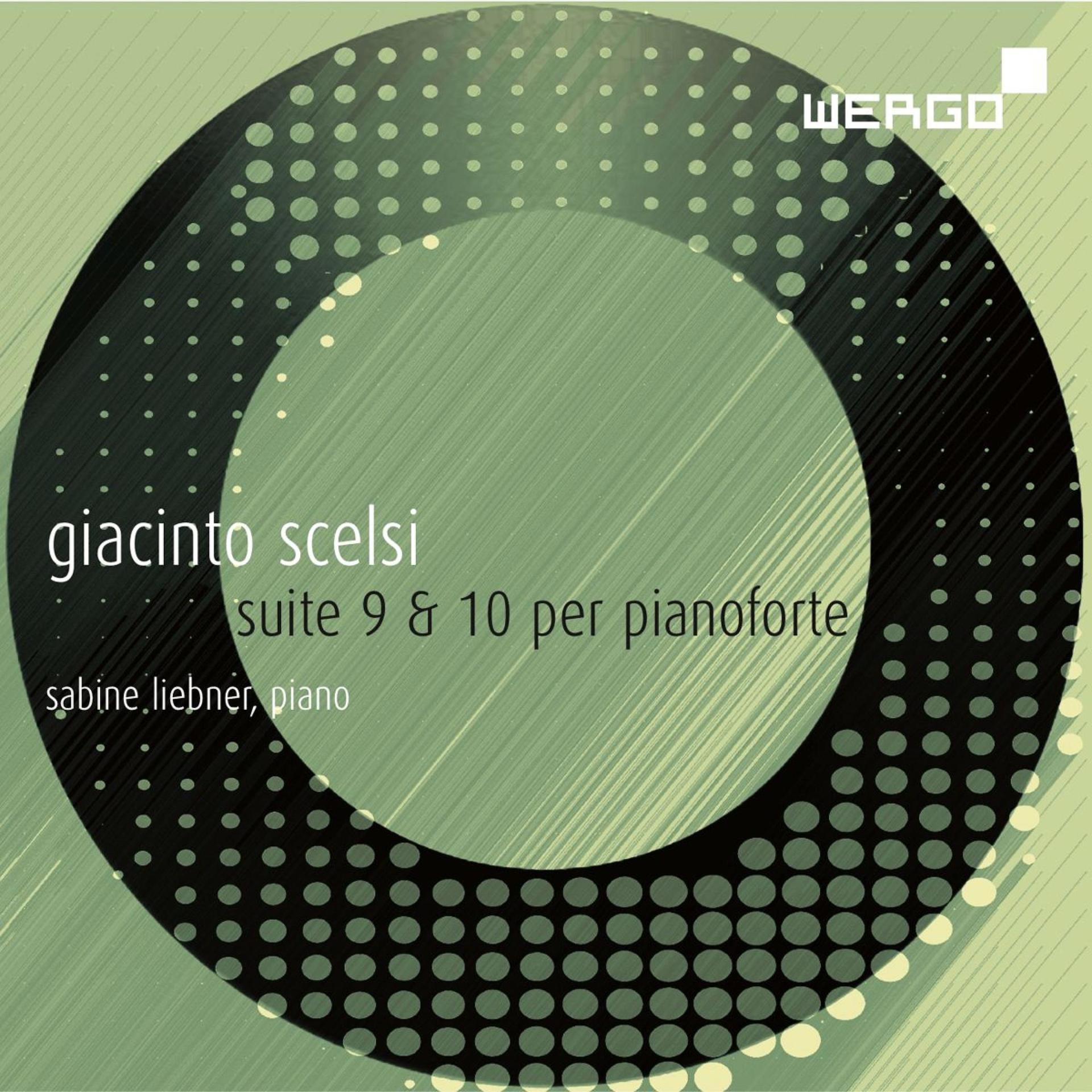 Постер альбома Scelsi: Suite 9 & 10 per pianoforte