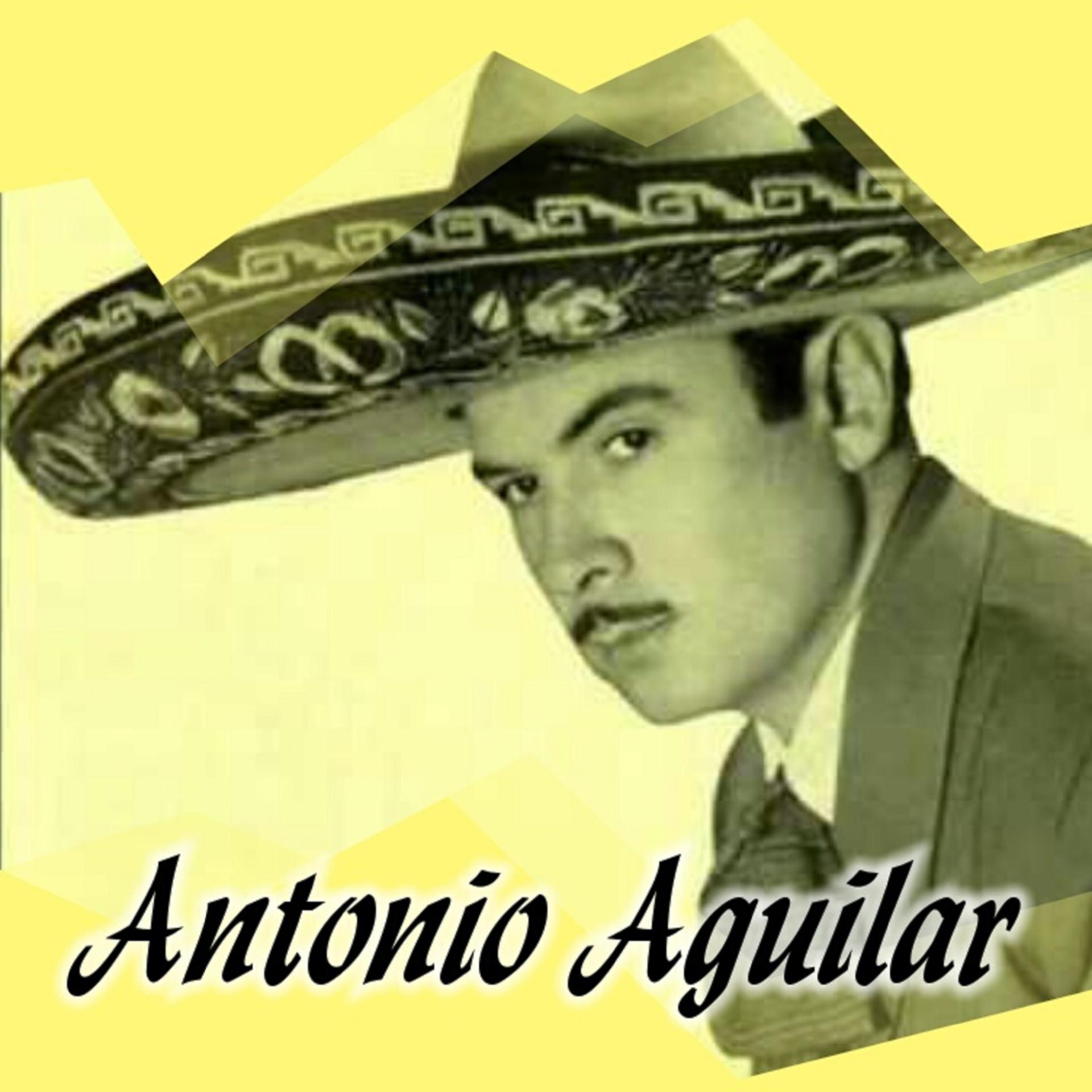 Постер альбома Antonio Aguilar
