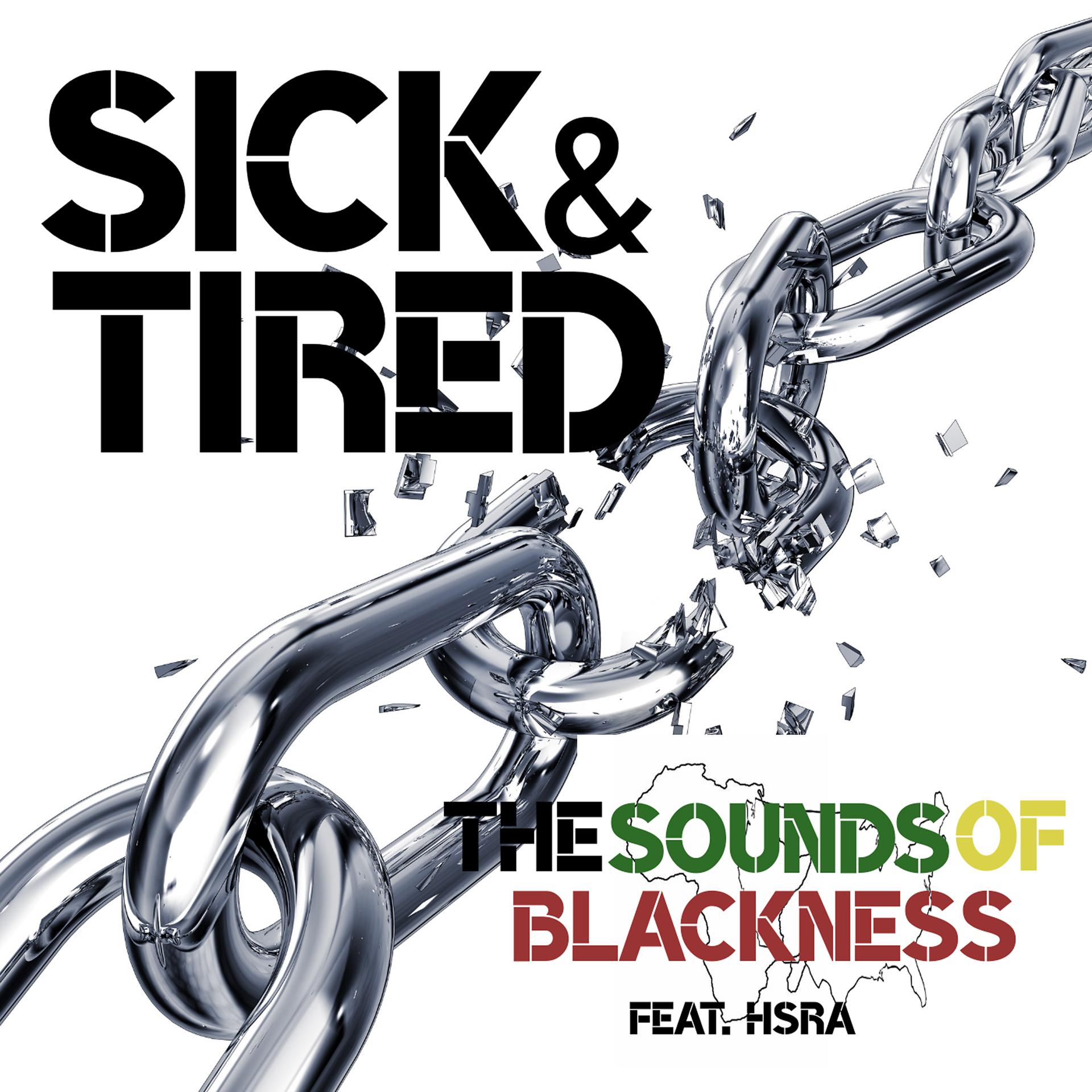 Постер альбома Sick & Tired