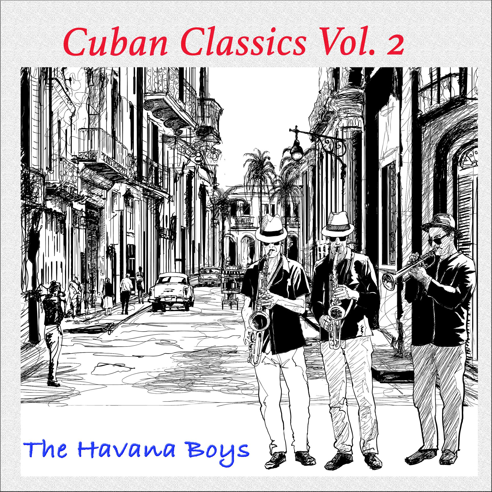 Постер альбома Cuban Classics, Vol. 2